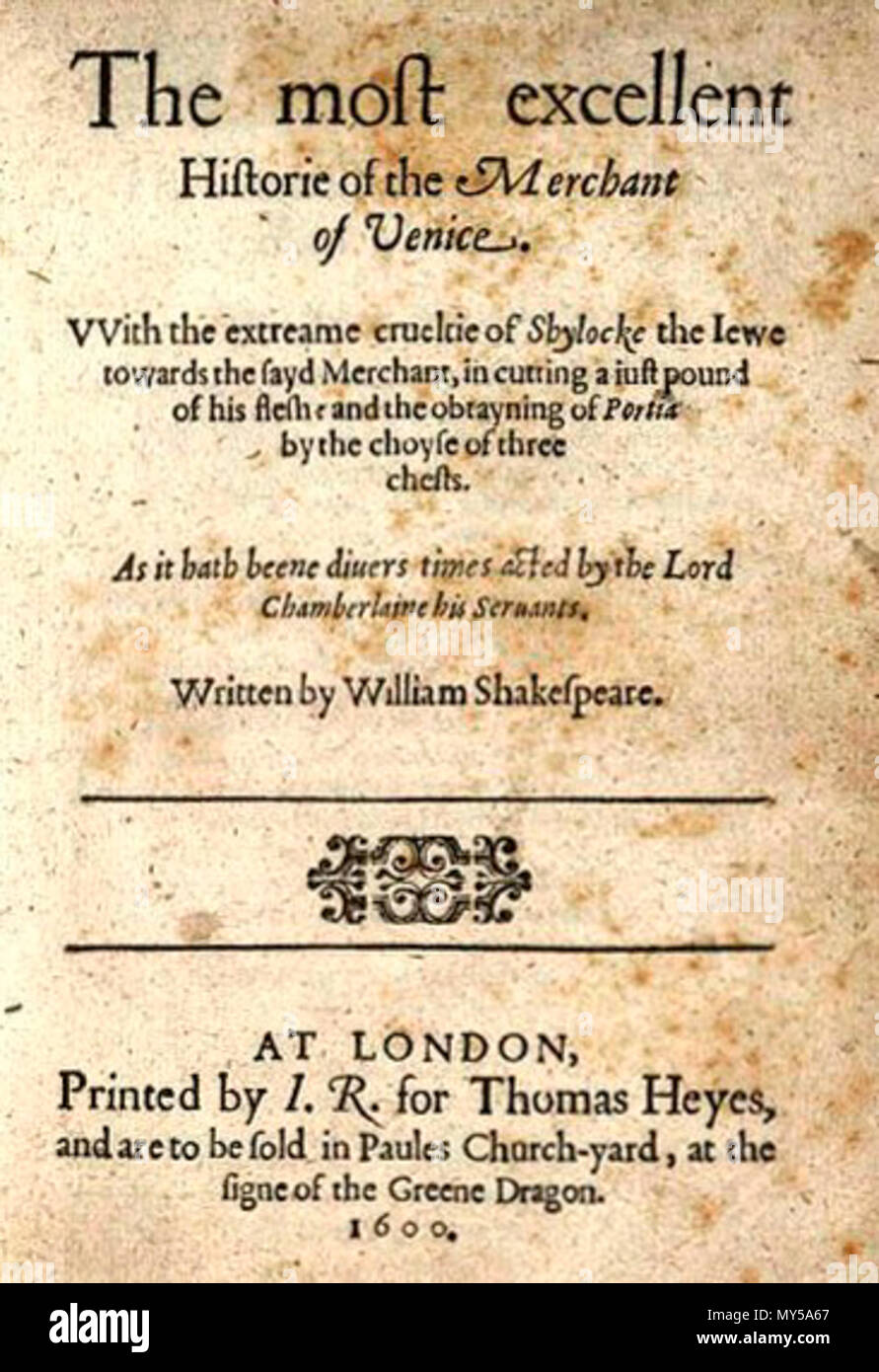 . Page de titre de la première chambre du Marchand de Venise de transcription Le most historie excellent de le Marchand de Venise. VVith extreame crueltie Shylocke la de l'ſayd Iewe vers le marchand, en découpant une iuſt fleſh de son livre : et le obtayning choyſe de Portia par le cheſts de trois. Comme il m'a beene diuers fois agi par le Seigneur son seruants Brigitte Zanda. Written by Shakeſpeare. Londres, imprimé par l. R. Pour Thomas Heyes, et doivent être sold dans Paules-cour de l'Église, à l'signe du Greene Dragon. 1600. . Ce fichier n'est pas informations sur l'auteur. 360 tp venise Marchand Banque D'Images