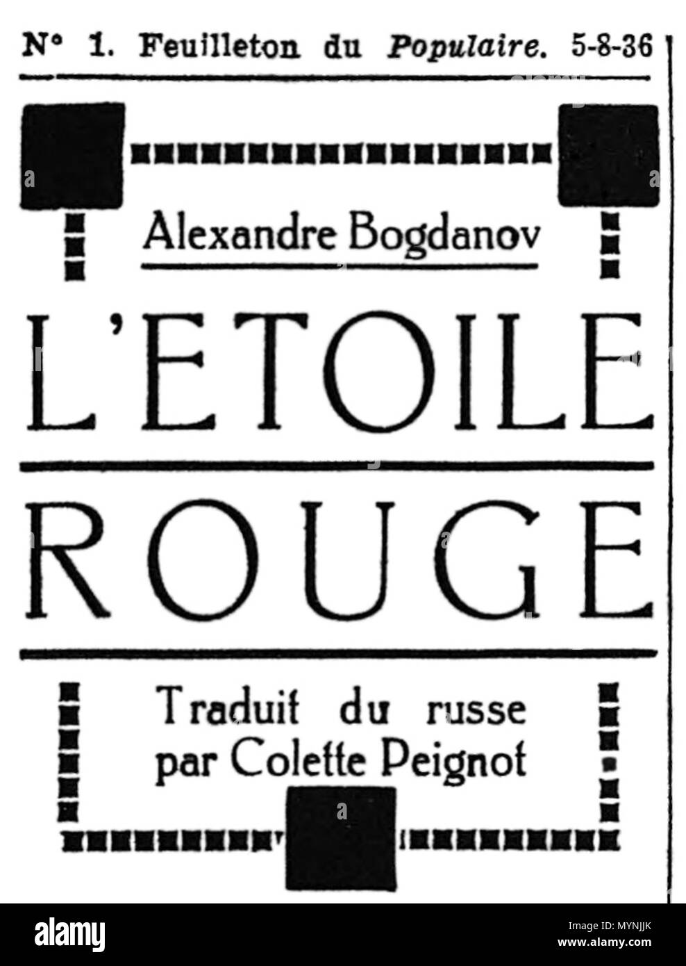 . English : Publicité pour l'ouvrage "L'étoile rouge' de Alexandre Bogdanov, traduit du russe par Colette Peignot . 7 juin 2016, anonyme (publicité) 441 Pub-bogdanov-par-peignot Banque D'Images