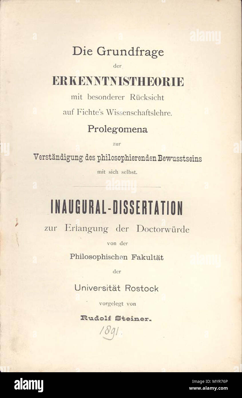 . Anglais : Rudolf Steiner : Die Grundfrage der Erkenntnistheorie mit besonderer Rücksicht auf Fichte's Wissenschaftslehre. Thèse Rostock, 1891 . 1891. Rudolf Steiner (1861-1925) 95 Steiner1891 Banque D'Images