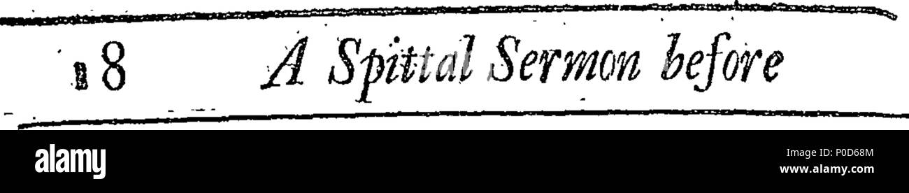 . Anglais : fleuron de livre : un sermon prêcher avait avant la Très Honorable le Maire et l'Honorable Cour d'échevins, avec les gouverneurs des différents hôpitaux de la ville de London, dans l'église paroissiale de Saint Bridget, le lundi en Easter-Week, 1710. Par le très révérend père en Dieu, Charles Seigneur évêque de Norwich. 194 prêcher un sermon avait avant la Très Honorable le Maire et l'Honorable Cour d'échevins Fleuron T049087-5 Banque D'Images