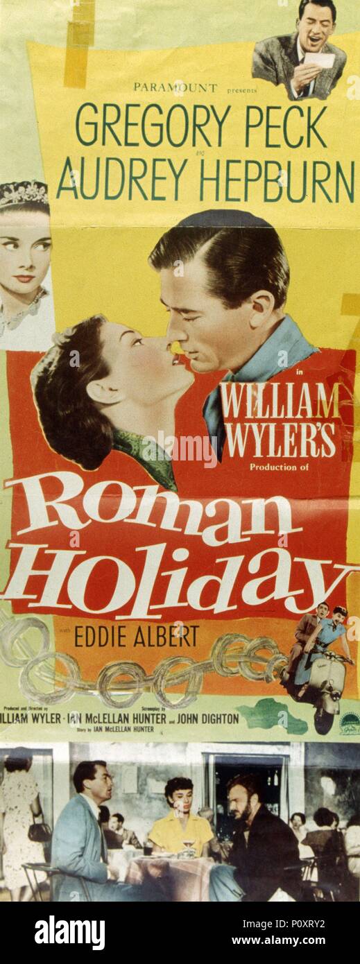Film Original Titre Vacances Romaines Titre En Anglais Vacances Romaines Film Realisateur William Wyler Annee 1953 Credit Paramount Pictures Album Photo Stock Alamy