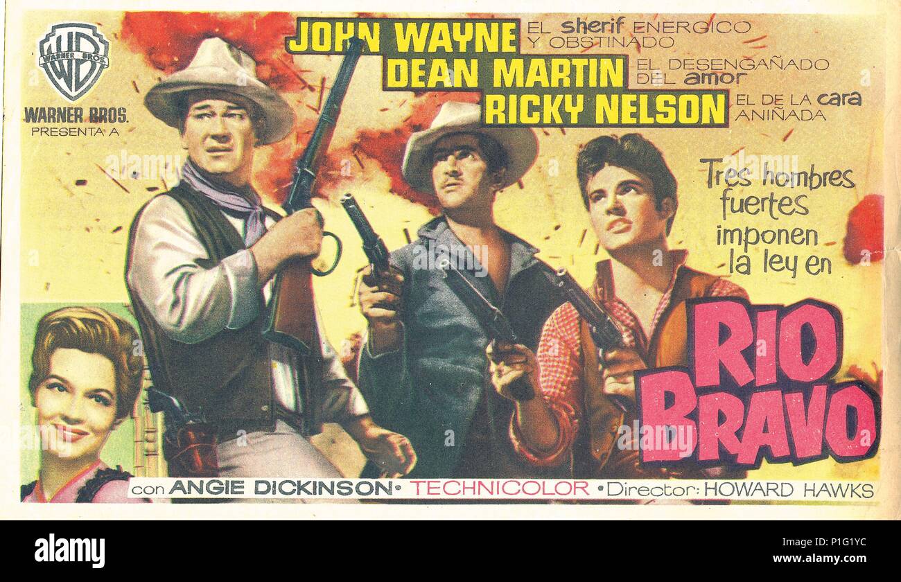 Titre Original Rio Bravo Titre En Anglais Rio Bravo Directeur Du Film Howard Hawks Annee 1959 Stars John Wayne Dean Martin Ricky Nelson Rick Credit Warner Brothers Album Photo Stock Alamy