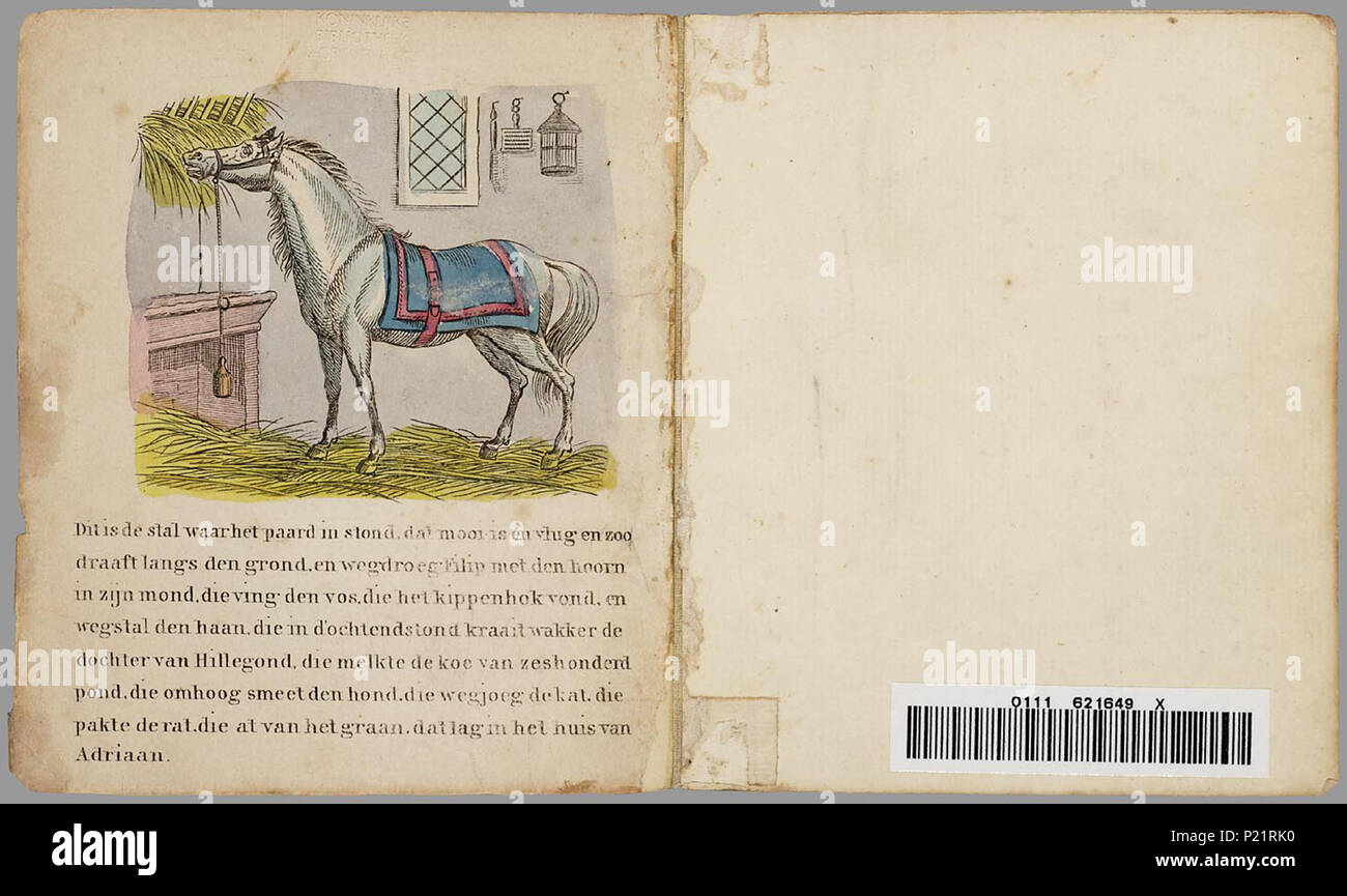 . Historie van het huis van Adriaan : eene grappige vertelling (1834). Prentenboek, afgeleid van het 18e-eeuwse Franse bakerrijm «La chambre que Jack construit', waarin steeds een dier de persoon wordt ajoutés aan het verhaal, dat begint met een rat, dan volgen de Kat, de hond, de Koe, de dochter van Hillegond, de Haan, de vos, Filip rencontré Den Hoorn, het paard en de Stal. Bevat 12 bladen rencontré handgekleurde gravures met een steeds uitgebreidere rijmende tekst er onder. Bl : handgekleurde 12 gravures // De keerzijde der bladen est onbedrukt // Ingekleurd : f 0,55 ; rencontré gekl. pl. f 0,70 Prentenboeken Banque D'Images