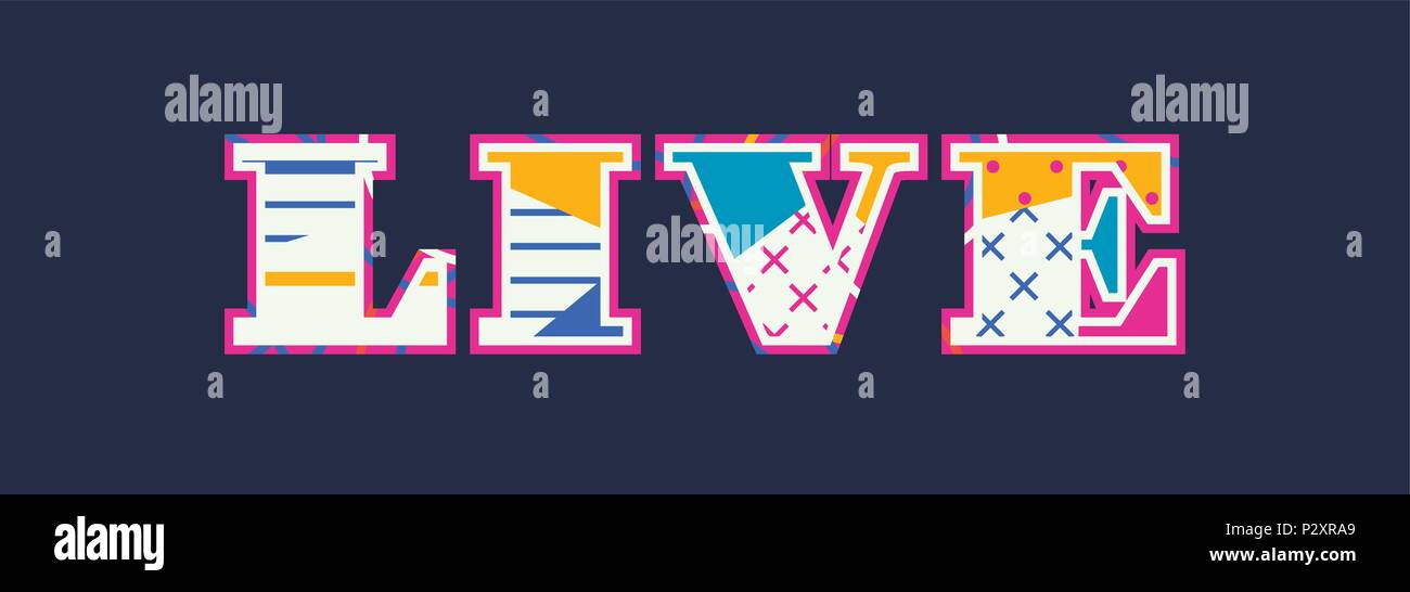 Le mot concept LIVE écrit en abrégé colorés de la typographie. 10 EPS vectoriel disponible. Illustration de Vecteur