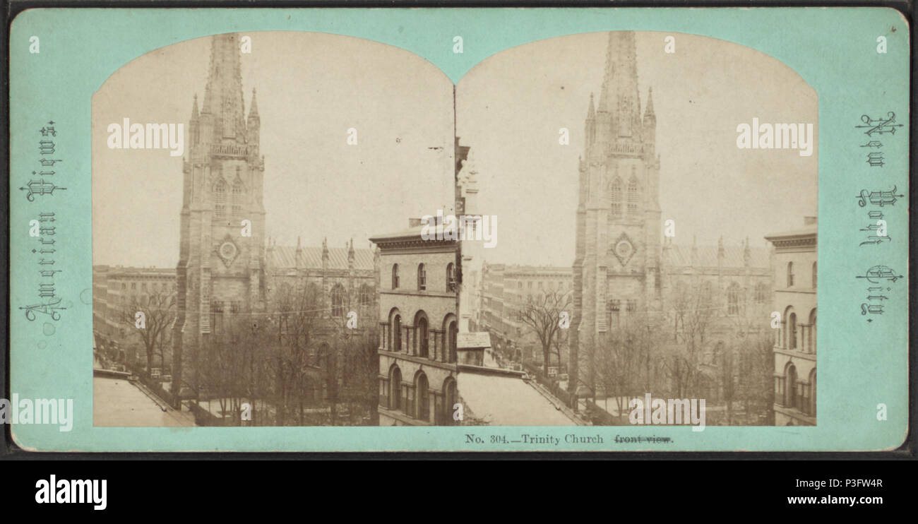. L'Eglise de la Trinité. Titre alternatif : American views ; New York City, 504. Couverture : 1858-1925. Point numérique publié le 8-31-2005 ; mise à jour 2-11-2009. 332 l'Eglise de la Trinité, à partir de Robert N. Dennis collection de vues stéréoscopiques 4 Banque D'Images
