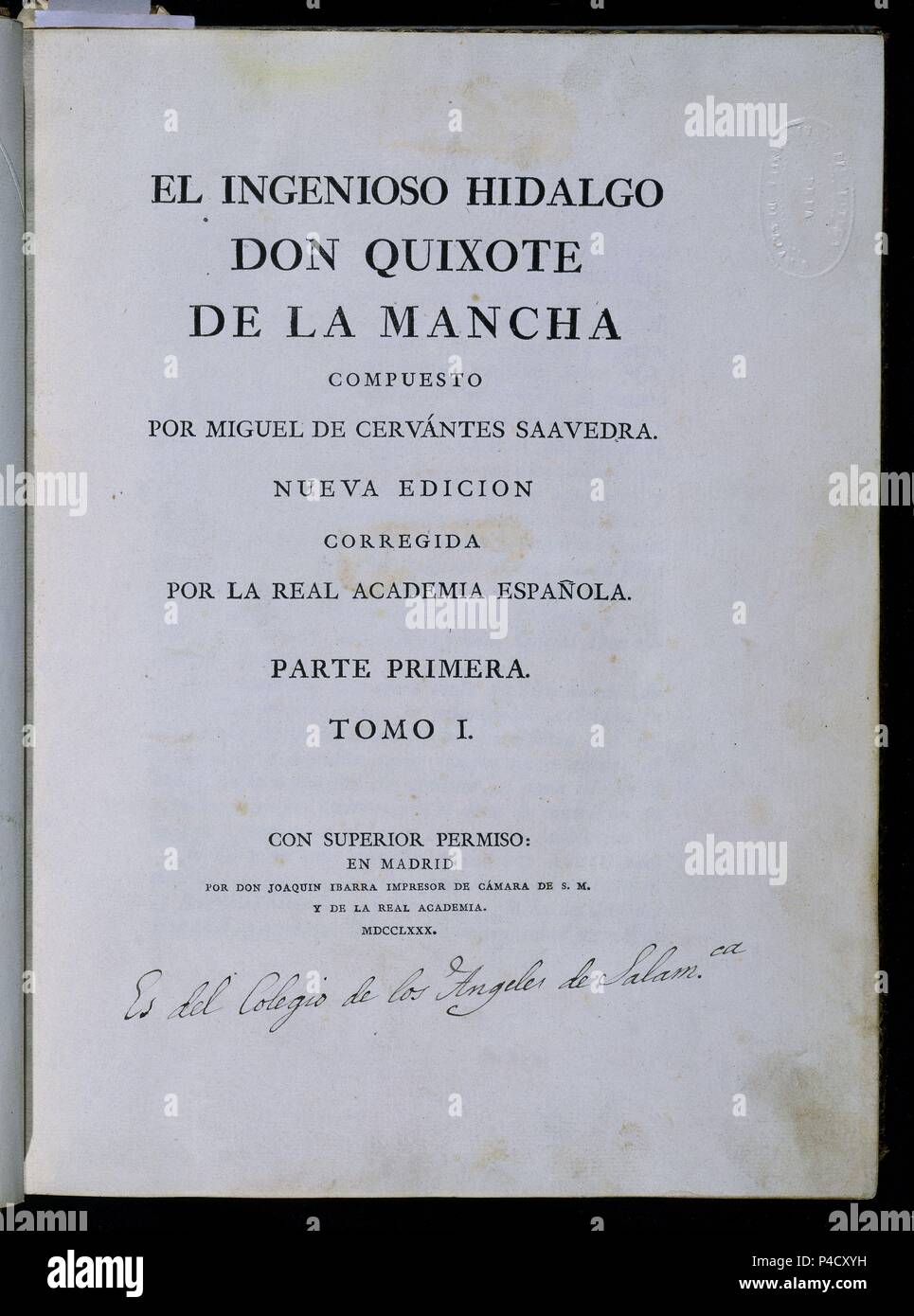 EL QUIJOTE DE LA MANCHA - 1 EDICION DE LA IMPRENTA IBARRA - 1780. Auteur : Miguel de Cervantes Saavedra (1547-1616). Emplacement : UNIVERSIDAD BIBLIOTECA, Salamanca, Espagne. Banque D'Images