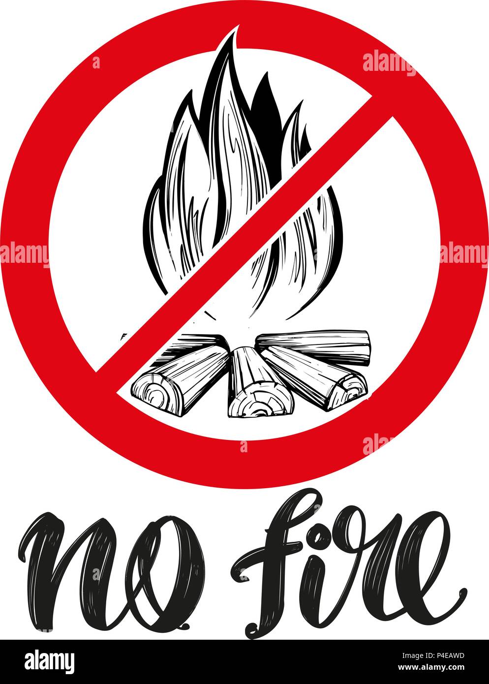 L'interdiction de signer, pas de feu, emblème du texte calligraphié, hand drawn vector illustration croquis réalistes Illustration de Vecteur