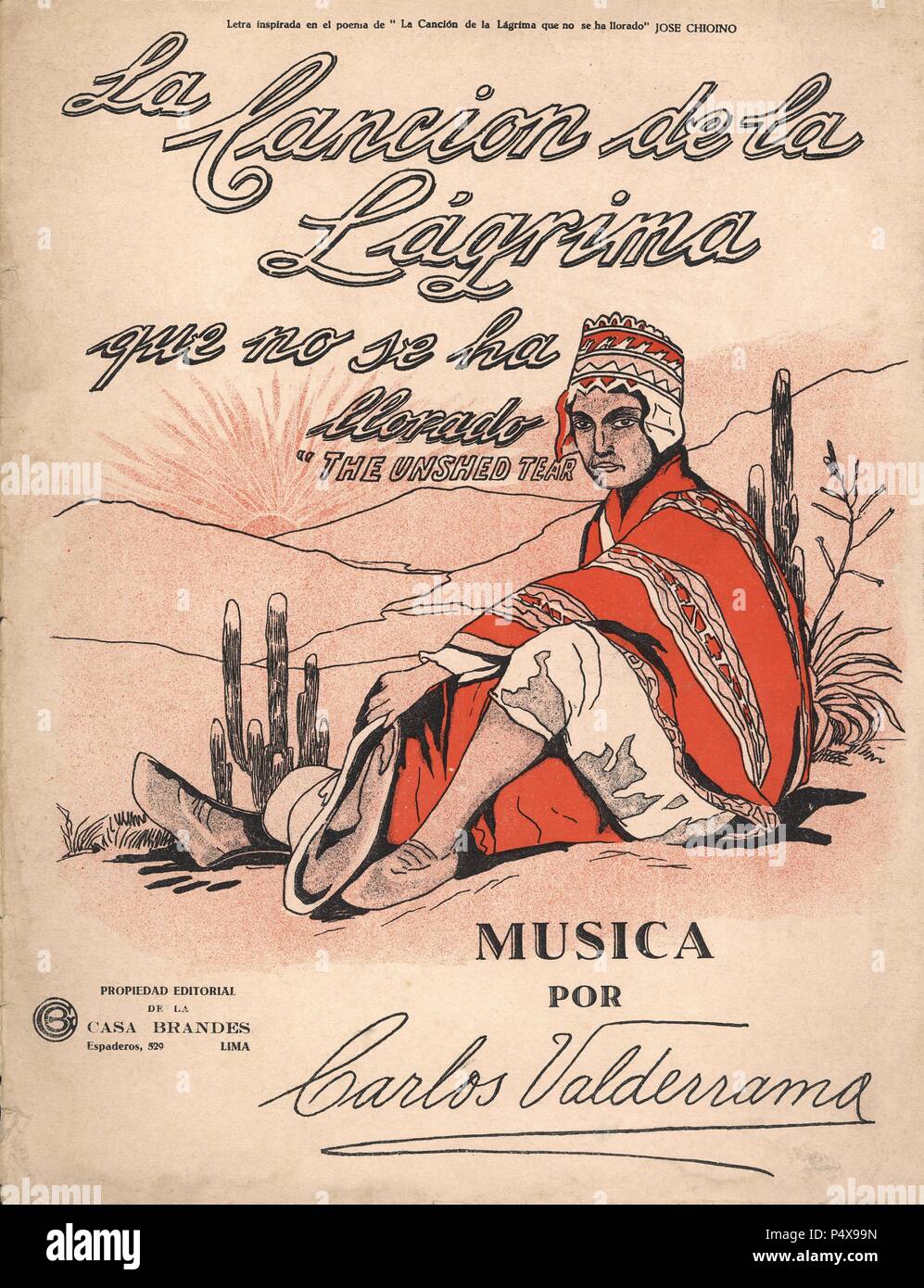 Encore de Partitura del yaravi 'La canción de la lágrima que no se ha llorado', de Carlos Valderrama. Editado por Casa Brandés, Lima (Pérou), 1920. Banque D'Images