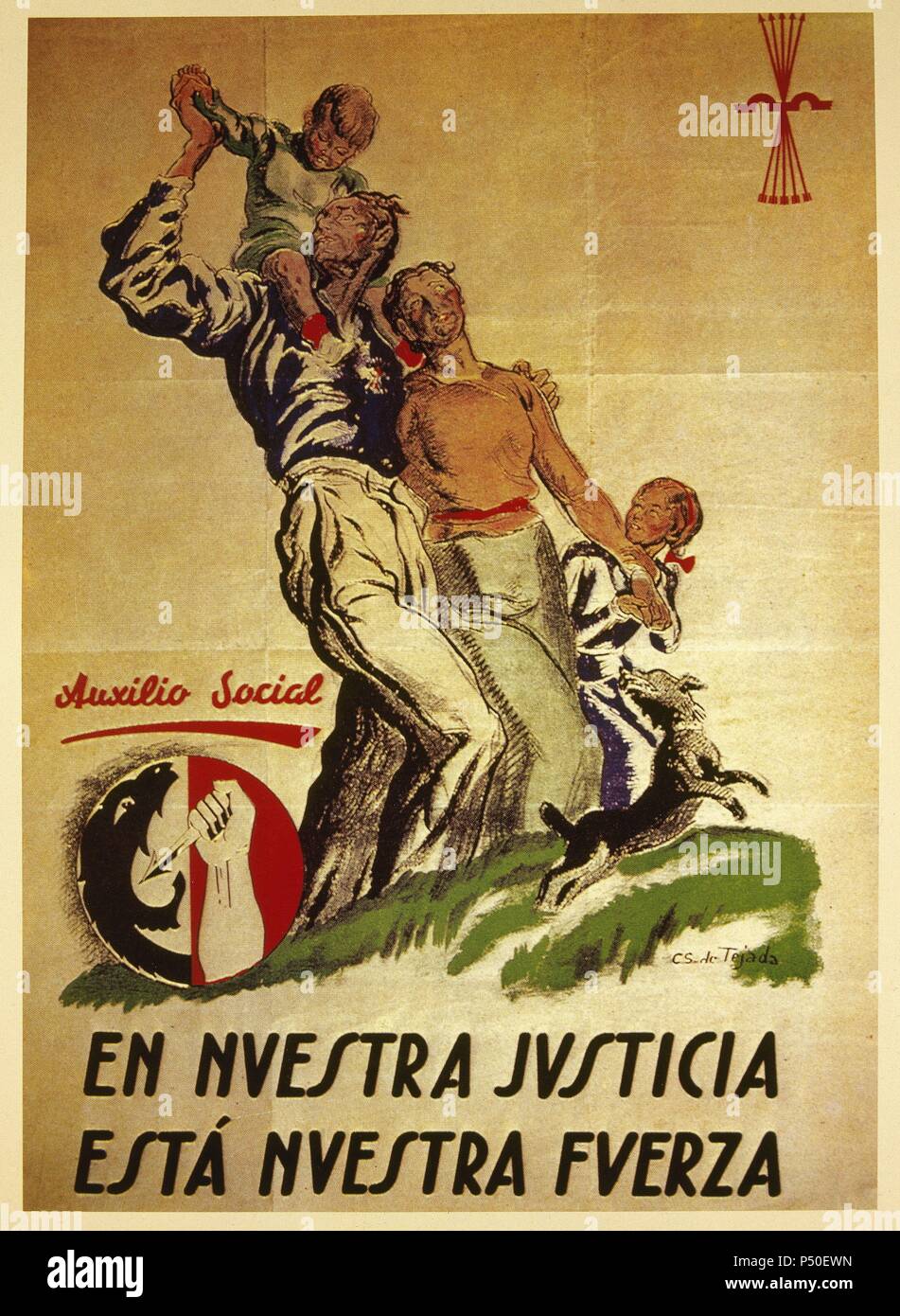 FRANQUISTA schéma thérapeutique. ESPAÑA. Cartel de Auxilio Social con el lema 'EN NUESTRA NUESTRA ESTA JUSTICIA FUERZA'. Banque D'Images