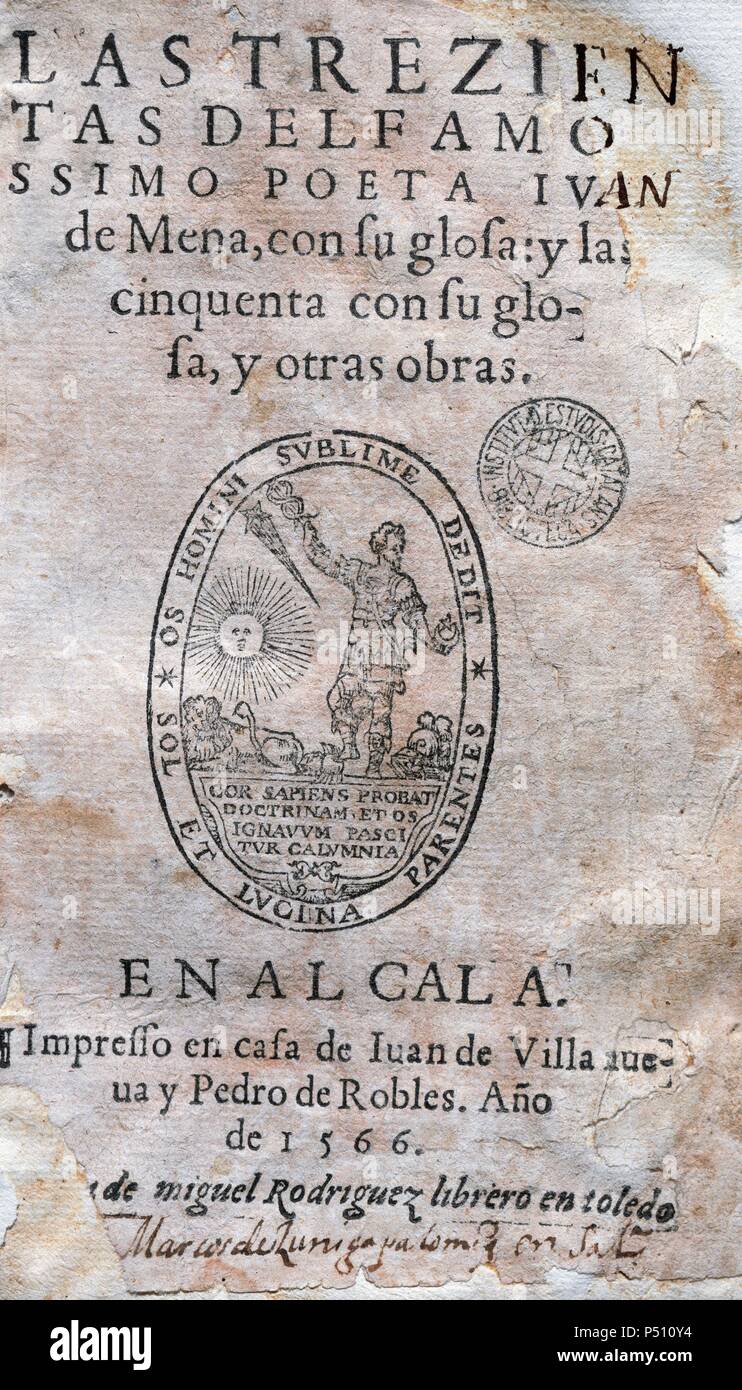 Juan de Mena (1411-1456). Poète espagnol. Labyrinthe de Fortune, ou les trois cents, 1444. Édition en 1566, Alcala de Hernares. Couvercle. Banque D'Images