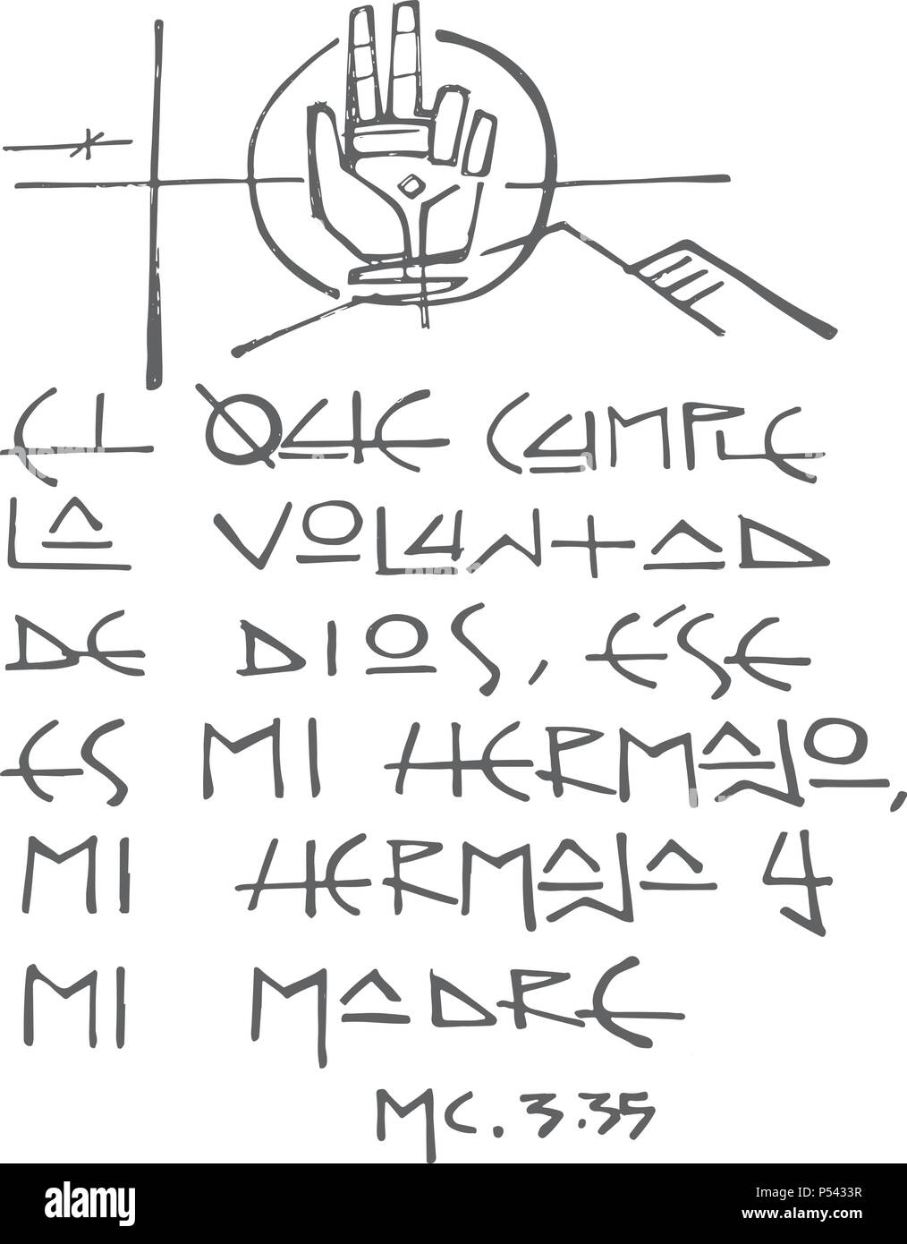 Illustration à la main ou d'un dessin d'une expression religieuse en espagnol qui signifie celui qui fait la volonté de mon père, qui est mon frère, ma soeur et papillon Illustration de Vecteur