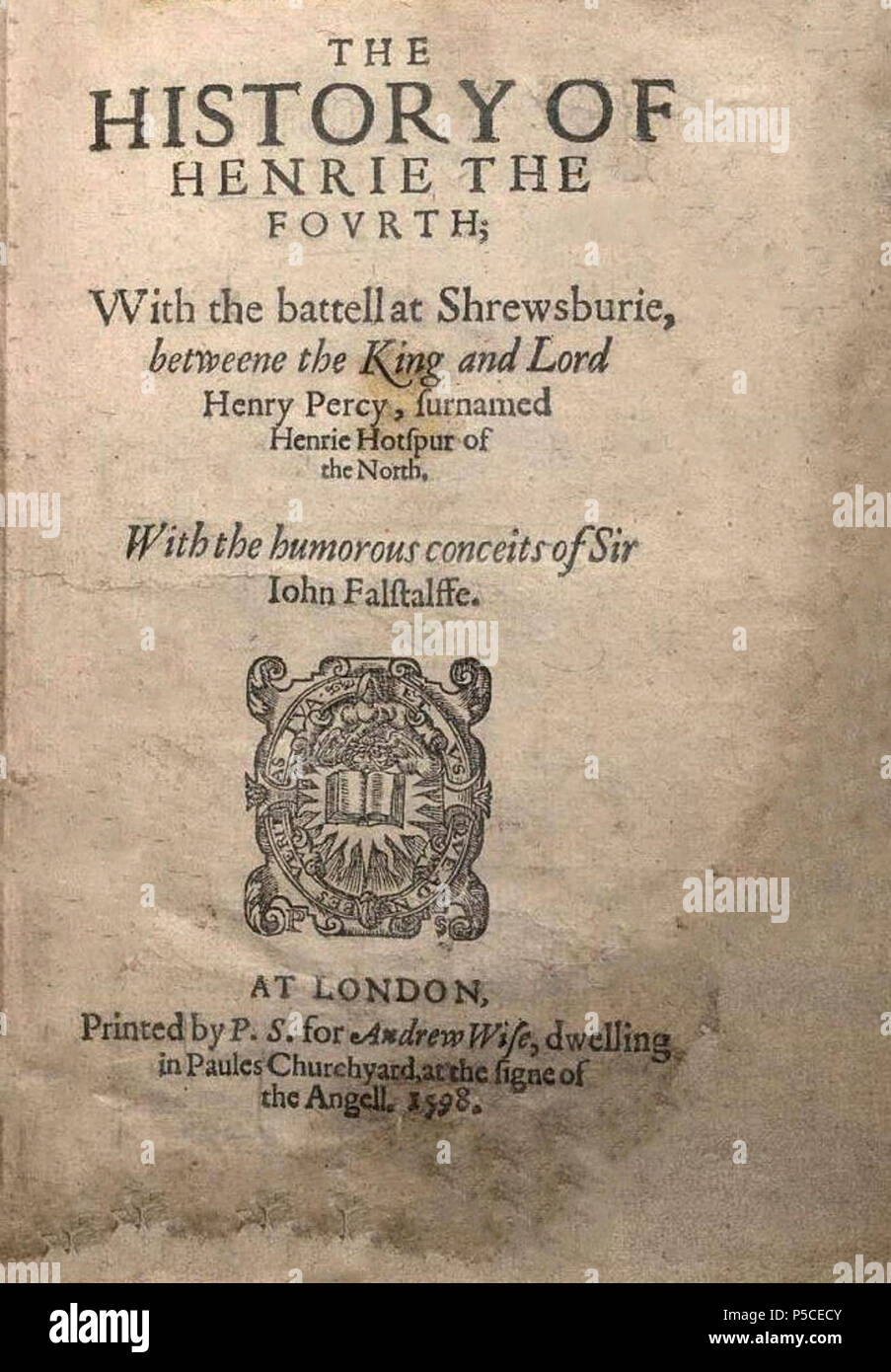 N/A. Anglais : page de titre de la première publication de quarto Henry IV PARTIE 1 (1598) . 1598. William Shakespeare (1564-1616) Description Français dramaturge, poète, comédien, scénariste, acteur et dramaturge Date de naissance/décès 23 Avril 1564 23 avril 1616 (dans le calendrier julien) Lieu de naissance/décès Stratford-upon-Avon Stratford-upon-Avon contrôle d'autorité : Q692 VIAF:96994048 ISNI:0000 0001 2103 2683 ULAN:500272240 RCAC:n78095332 ALN:35491939 33 WorldCat 1H4 Q1 TP 1598 Banque D'Images