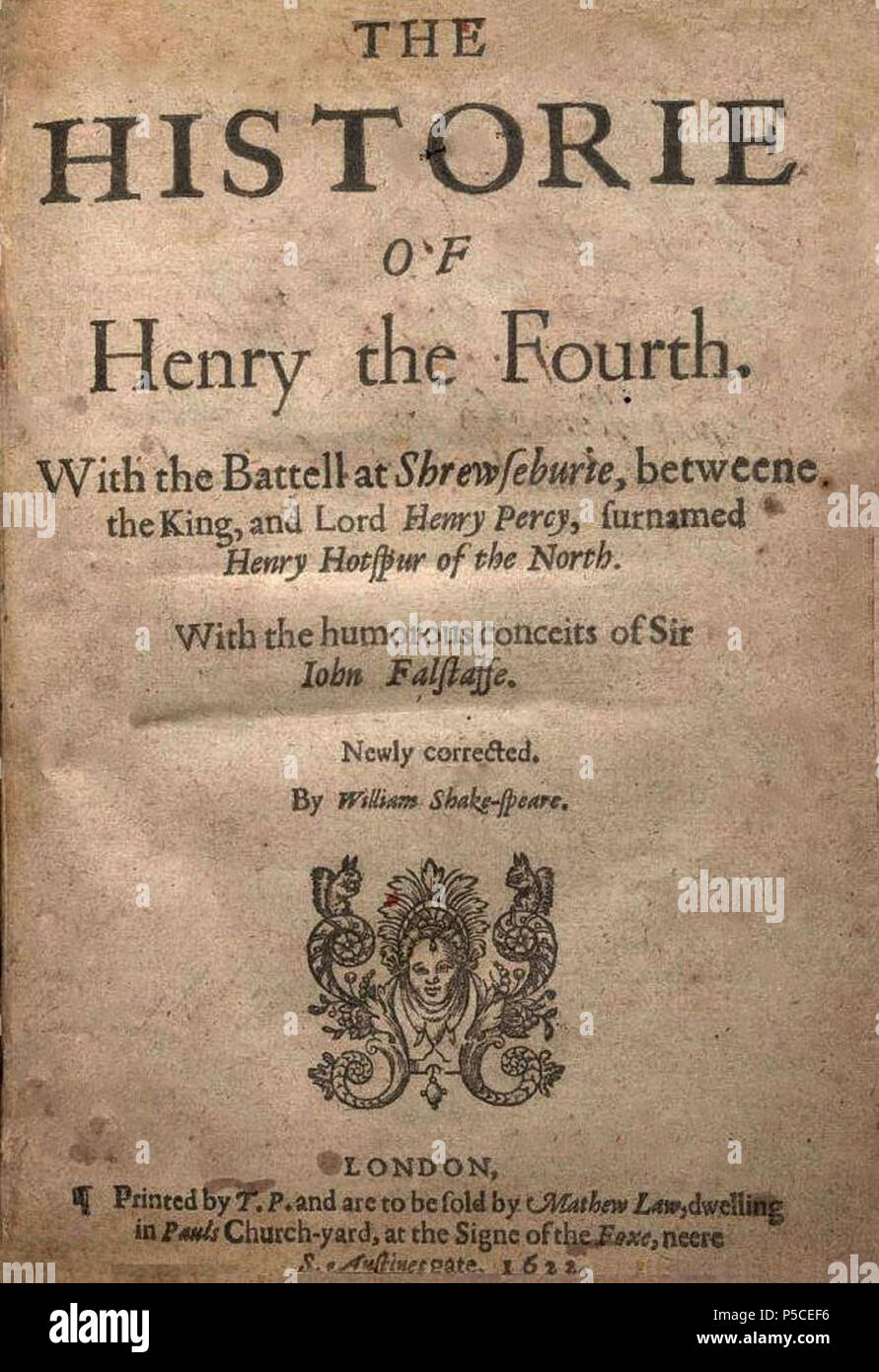 N/A. Anglais : page de titre de 1H4 . William Shakespeare (1564-1616) Description Français dramaturge, poète, comédien, scénariste, acteur et dramaturge Date de naissance/décès 23 Avril 1564 23 avril 1616 (dans le calendrier julien) Lieu de naissance/décès Stratford-upon-Avon Stratford-upon-Avon contrôle d'autorité : Q692 VIAF:96994048 ISNI:0000 0001 2103 2683 ULAN:500272240 RCAC:n78095332 ALN:35491939 33 WorldCat 1H4 Q6 TP 1622 Banque D'Images