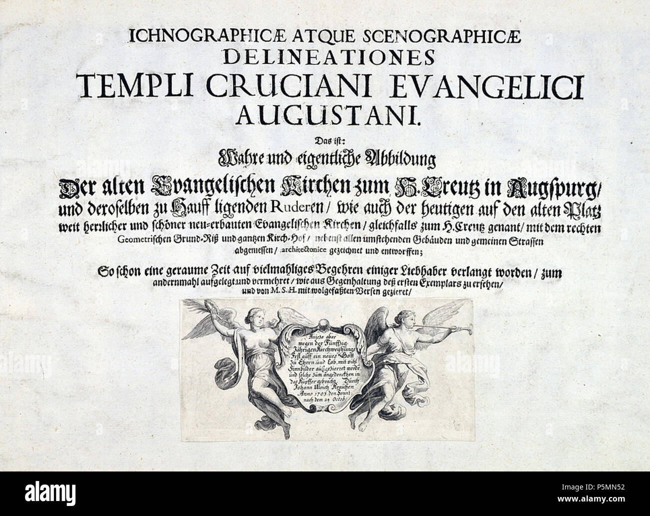 N/A. Titel von : J. J. Ichnographicae scenographicae Kraus : atque delineationes templi Cruciani Evangelici Augustani. Das ist : Wahre und eigentliche figure der alten Evangelischen Kirchen zum H. Creutz à Augsburg ..., wie auch der heutigen auf den alten Platz weit und herrlicher schöner neu-erbauten Evangelischen Kirchen. Andernmahl vermehret und zum aufgelegt und von M. S. H. mit wohlgefaßten gezieret Versen. Anjezo aber auf ein neues mit viel Sinnbilder worden außgezieret Kraußen durch Johann Ulrich. Augsburg 1703. 1703. Ichnographicae 149 Inconnu Augsburg Titel Banque D'Images