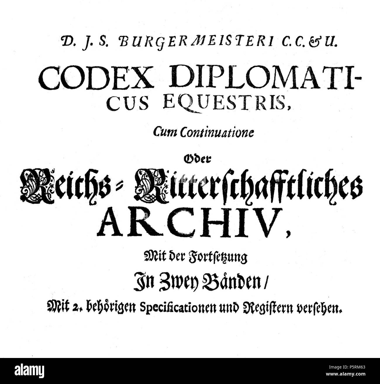 N/A. Page de titre . 1721. Burgermeister, Johann Stephan Codexdiplomaticus 363 Banque D'Images