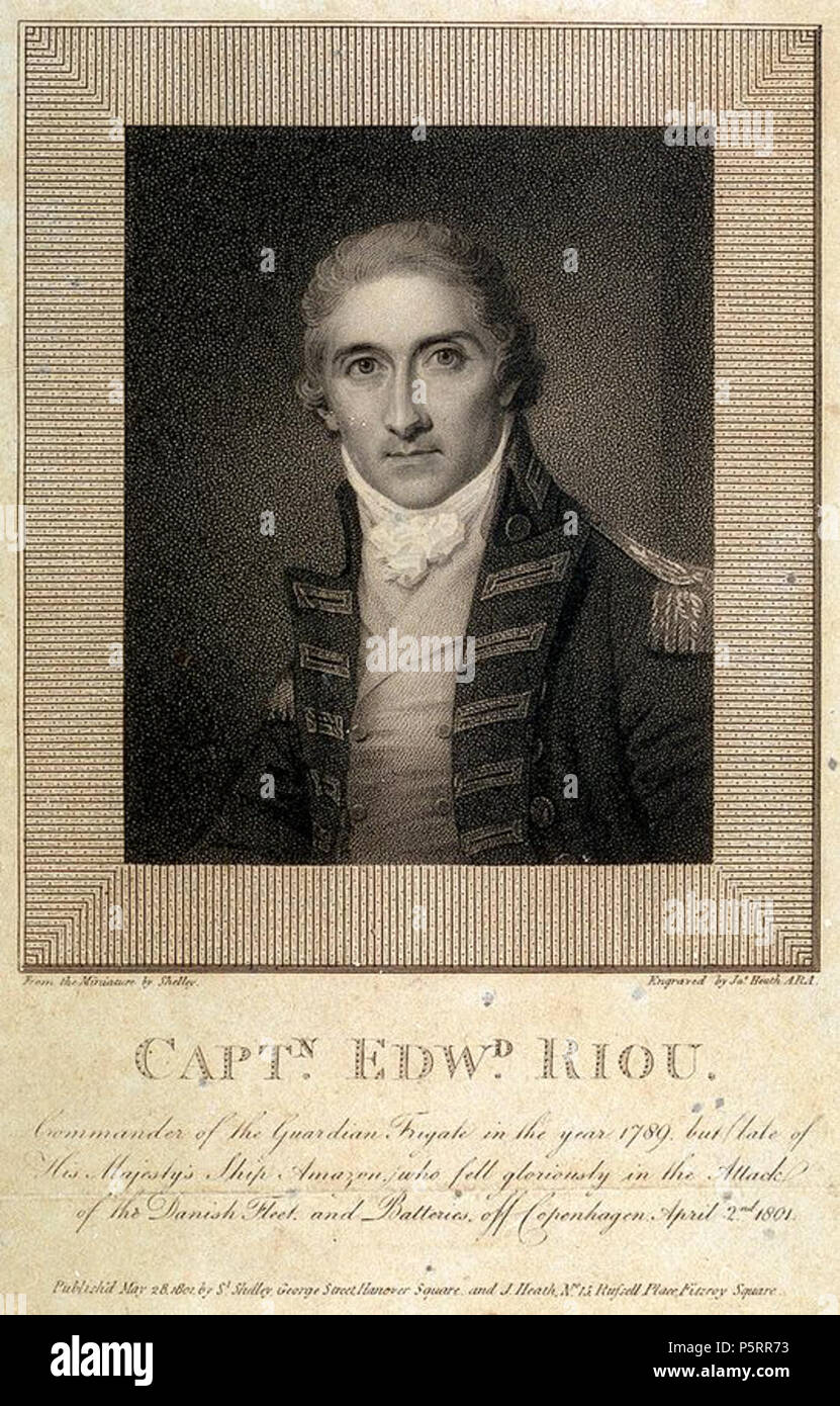 N/A. Anglais : Captn Edwd Riou, commandant de la frégate de gardien de l'année 1789 mais la fin de Sa Majesté qui est tombé glorieusement bateau Amazon dans l'attaque de la flotte danoise et les batteries au large de Copenhague, 2 avril 1801 . 28 mai 1801. Samuel Shelley (artiste), James Heath (graveur) 269 Le Capitaine Edward Riou gravure Banque D'Images