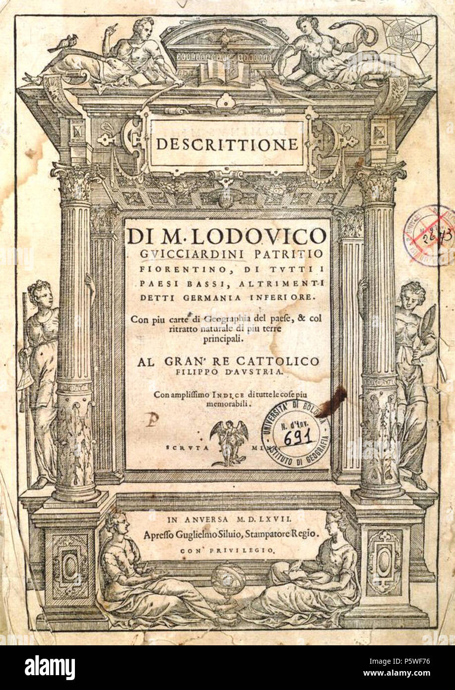 N/A. Anglais : Descrittione di Lodovico Guicciardini patritio fiorentino di tutti i Paesi Bassi altrimenti detti inferiore Germania (1567 ; la description de l'Countreys faible) était un compte de l'histoire et les arts des Pays Bas, accompagnée par des cartes de la ville. Italiano : Descrittione di Lodovico Guicciardini patritio fiorentino di tutti i Paesi Bassi altrimenti detti inferiore Germania (1567) ; Biblioteca Digitale dell'Università di Bologna . 1567. Lodovico Guicciardini 439 Descrittione di M. Lodouico Guicciardini patritio fiorentino di tutti i Paesi Bassi 1567 page de titre Banque D'Images