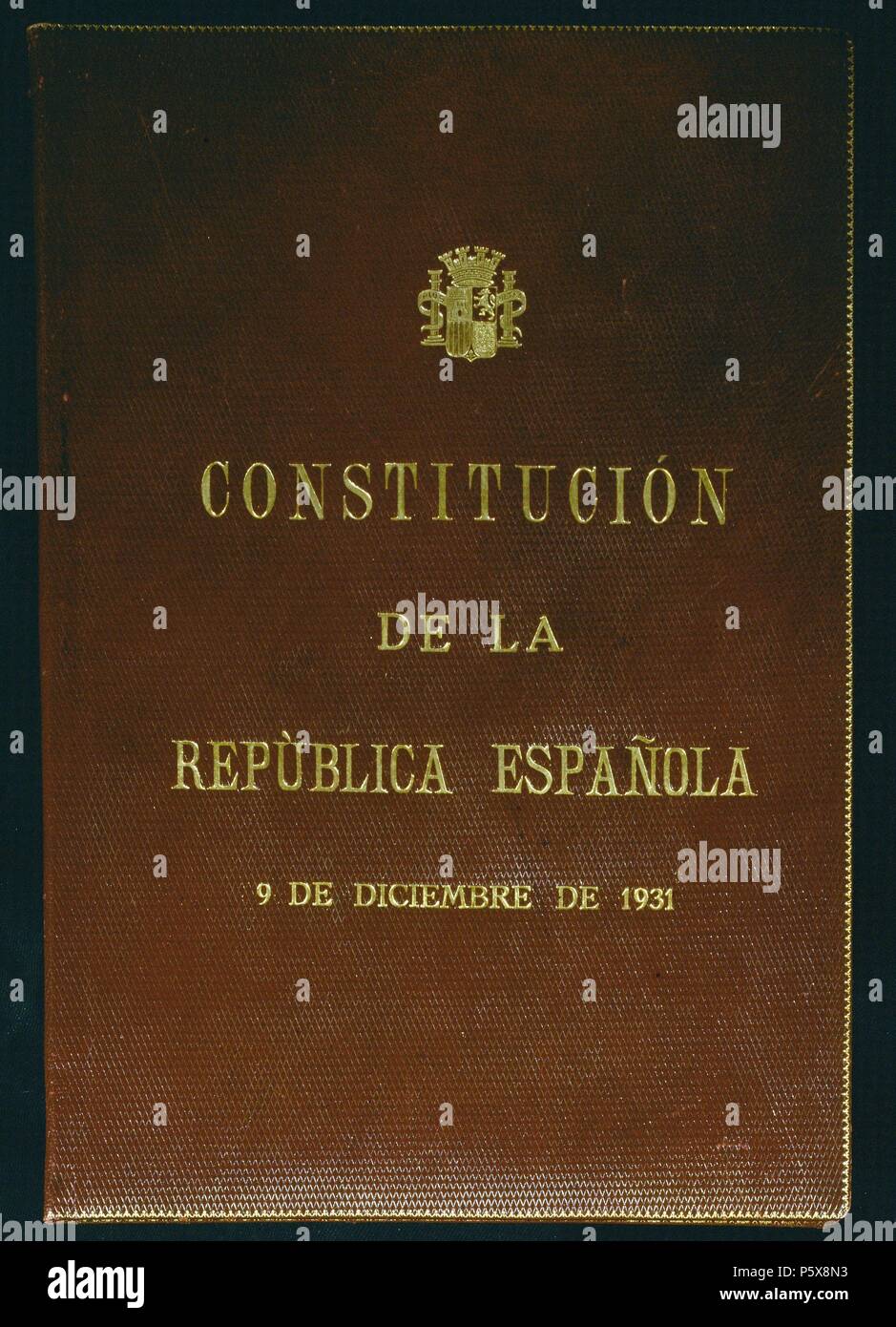 DE LA CONSTITUCION-ENCUADERNACION II REPUBLICA ESPAÑOLA 9 diciembre 1931. Emplacement : CONGRESO DE LOS DIPUTADOS-BIBLIOTECA, MADRID, ESPAGNE. Banque D'Images