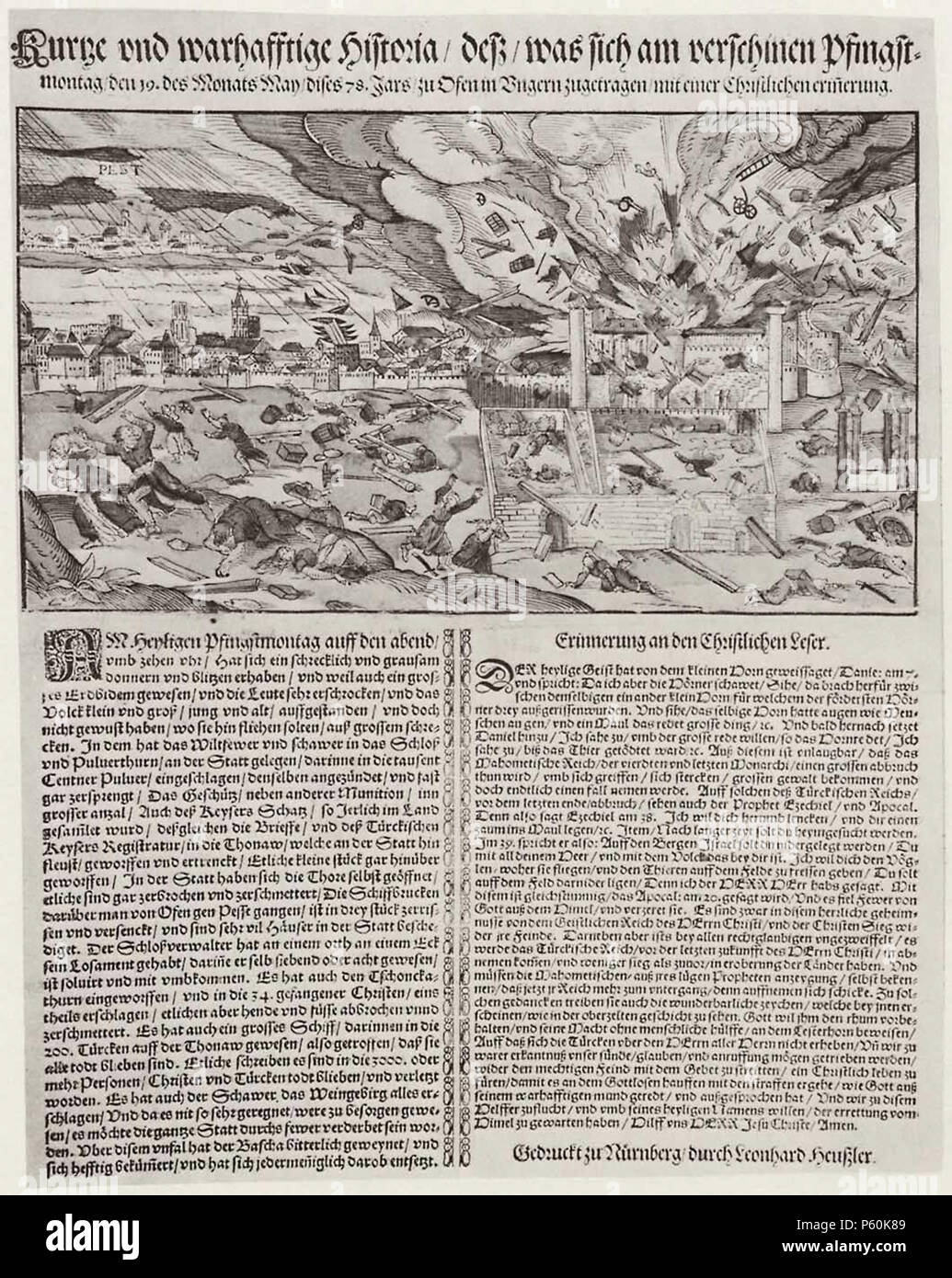 N/A. Deutsch : Explosion Pulverlagers von Blitzschlag, à Budapest suis Pfingstsonntag masse : 39,5 × 29 cm Technik : Holzschnitt Aufbewahrungsort : Zürich Sammlung : Bibliothèque centrale de rusty nail : Terres de la Renaissance : Deutschland Kommentar : Gedruckt von Leonhard Heussler zu Nürnberg . 1578. Leonhard Heussler (Drucker) Explosion Pulverlagers 541 von Blitzschlag, suis Pfingstsonntag à Budapest Banque D'Images