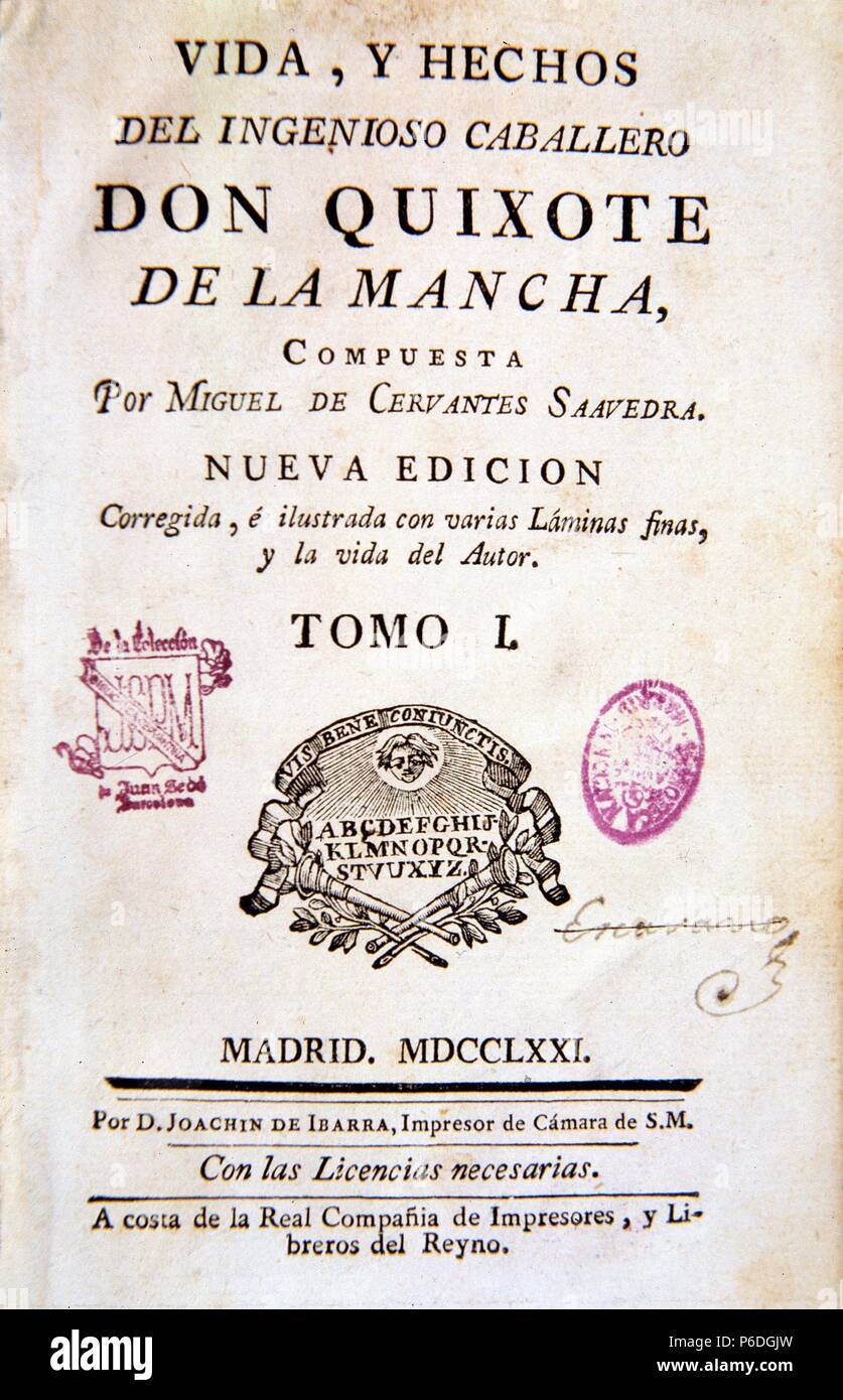 CERVANTES SAAVEDRA, MIGUEL DE. ESCRITOR ESPAÑOL. ALCALA DE HENARES 1547-1616. PORTADA DE ' Don Quijote DE LA MANCHA '. MADRID 1761 EDICION. IMPRENTA JOAQUIN IBARRA. BIBLIOTECA NACIONAL. MADRID. Banque D'Images
