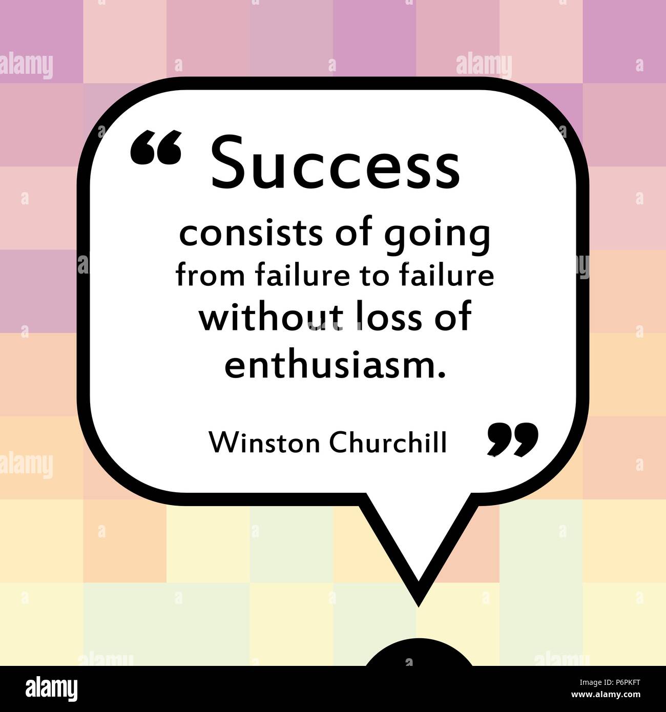 Citation Inspirante Affiches De Motivation Avec Des Mots Par Winston Churchill Le Succes Consiste A Aller D Echec En Echec Sans Perte D Enthusias Image Vectorielle Stock Alamy