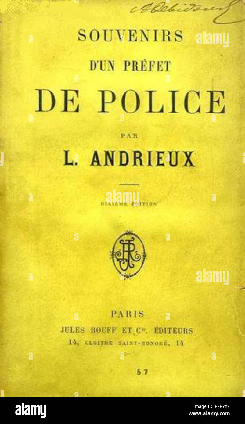 English : Couverture de Souvenirs d'un préfet de police par Louis Tinayre (1840-1931), publié chez Jules Rouff et Cie, Paris, 1885. 188522 Andrieux Souvenirs Rouff Banque D'Images