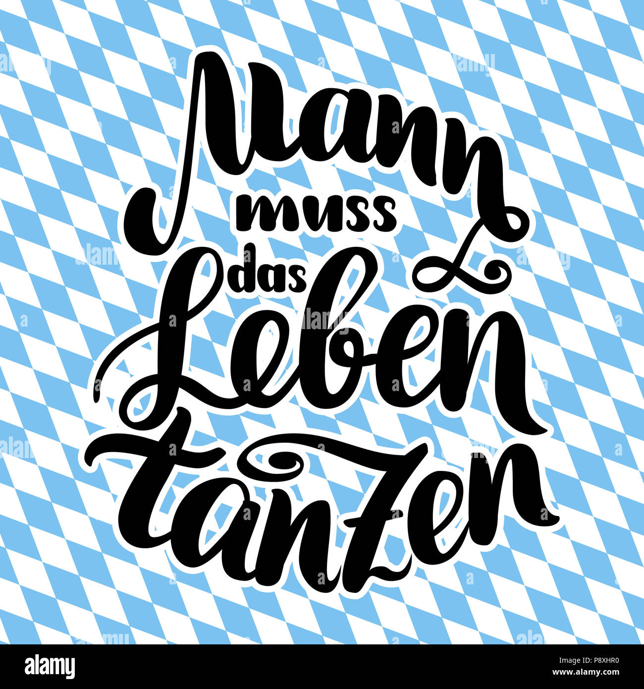 Mann Muss Das Leben Tanzen Danse Ta Vie Pinceau Dessine A La Main Sur L Illustration Lettrage Bayern Modele Citations Pour L Oktoberfest Partie Allemande Photo Stock Alamy Mann Muss Das Leben Tanzen Danse Ta Vie Pinceau Dessine A La Main Sur L Illustration Lettrage Bayern Modele Citations Pour L Oktoberfest Partie Allemande Photo Stock Alamy