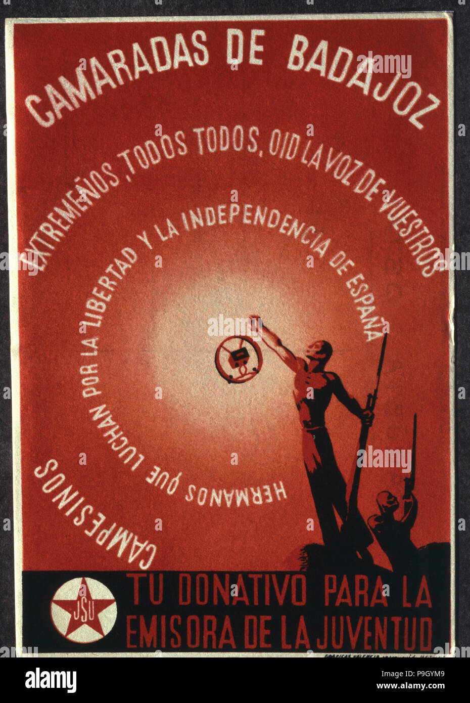 Guerre civile espagnole (1936 - 1939), 'camarades' de Badajoz, affiche publicitaire de la station de radio '… Banque D'Images