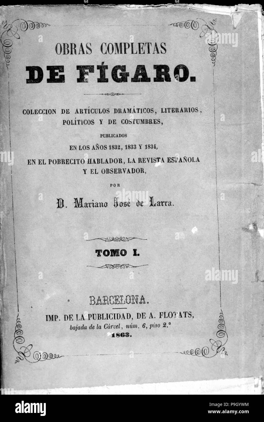 Complete Works 'Figaro' par Mariano José de Larra, publié à Barcelone en 1863. Banque D'Images