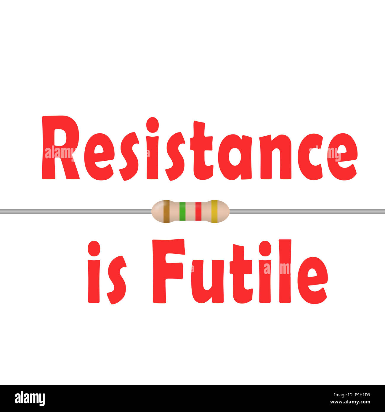 Citations Celebres Toute Resistance Est Futile Photo Stock Alamy Citations Celebres Toute Resistance Est Futile Photo Stock Alamy