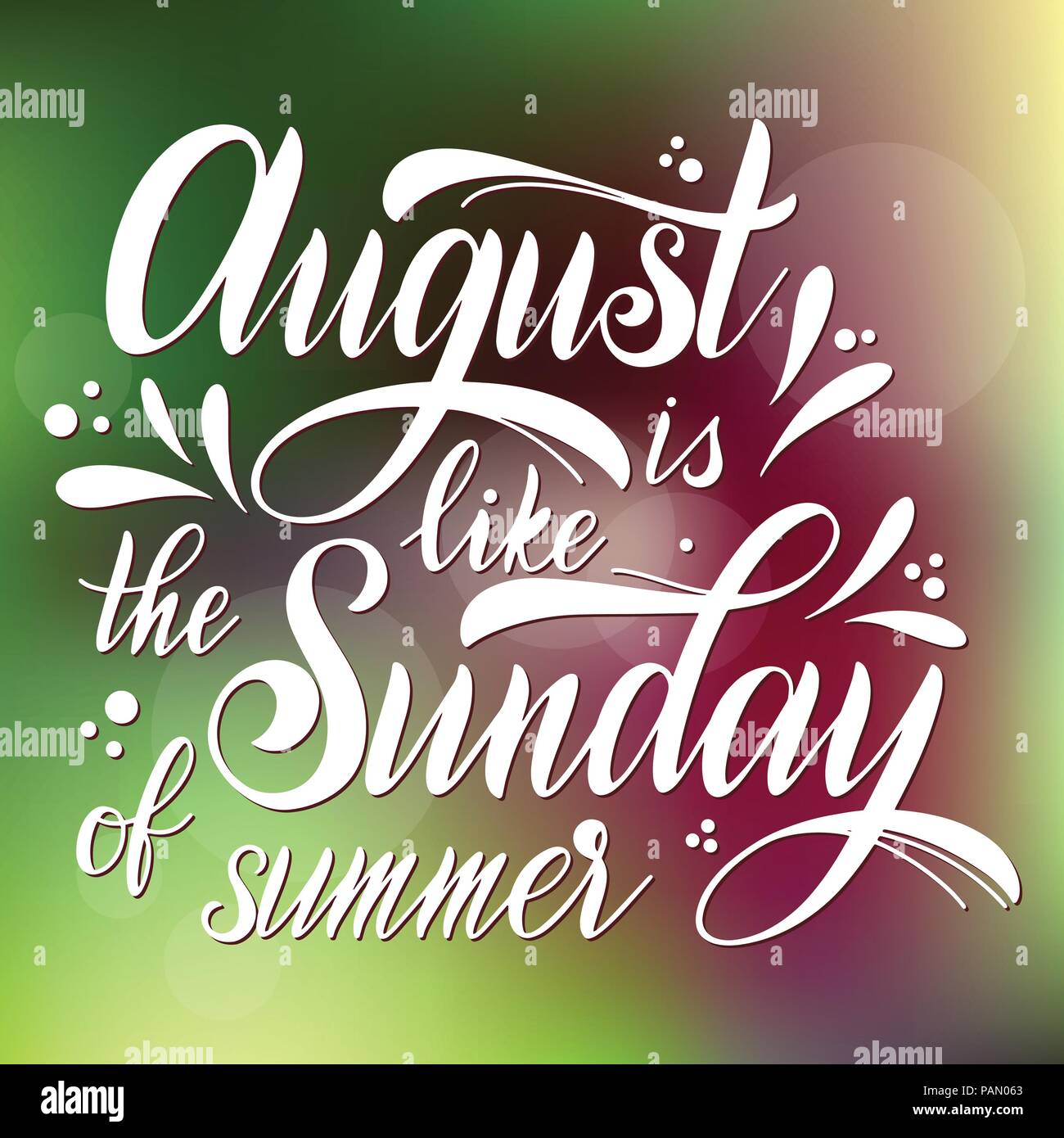 Bonjour Lettrage Aout Aout Est Comme Le Dimanche De L Ete Elements D Invitations Affiches Cartes De Vœux Meilleurs Vœux Image Vectorielle Stock Alamy