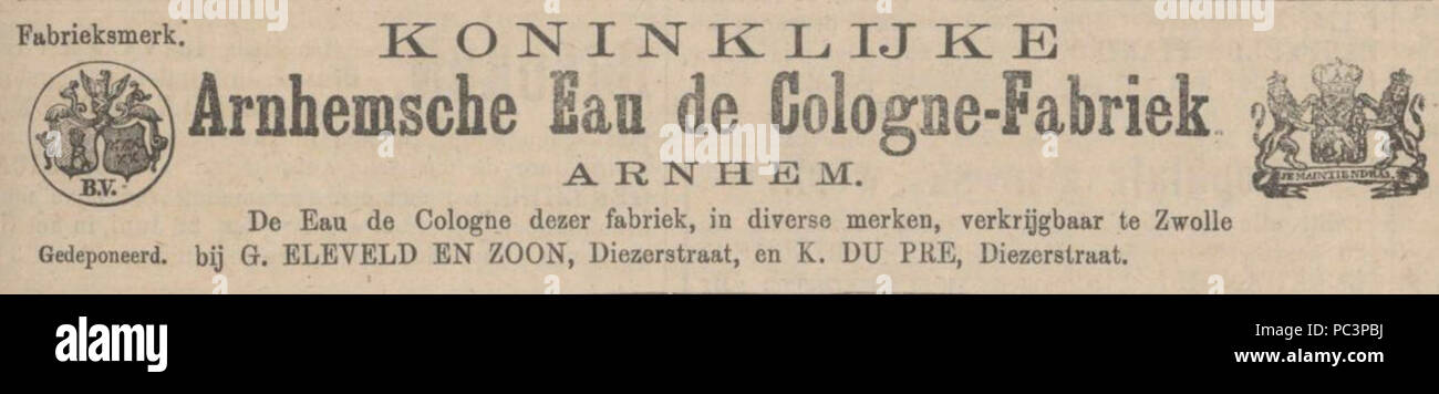 Advertentie Arnhemsche Eau de Cologne-fabriek rencontré Koninklijk predicaat in woord en beeld manifeste. Banque D'Images