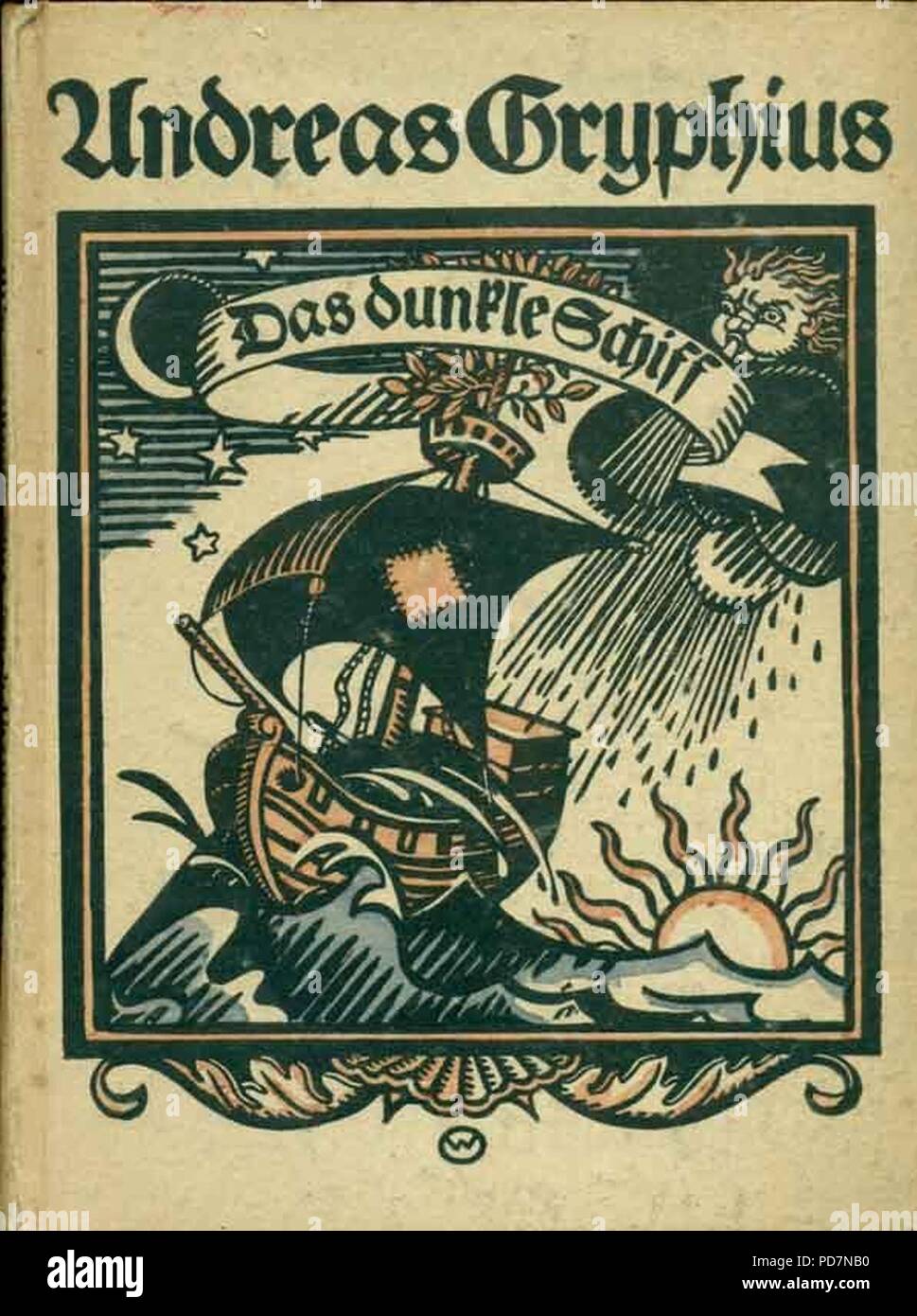 Andreas Gryphius - Das dunkle Schiff. Auserlesene Sonette, Gedichte épigramme, 1921. Banque D'Images