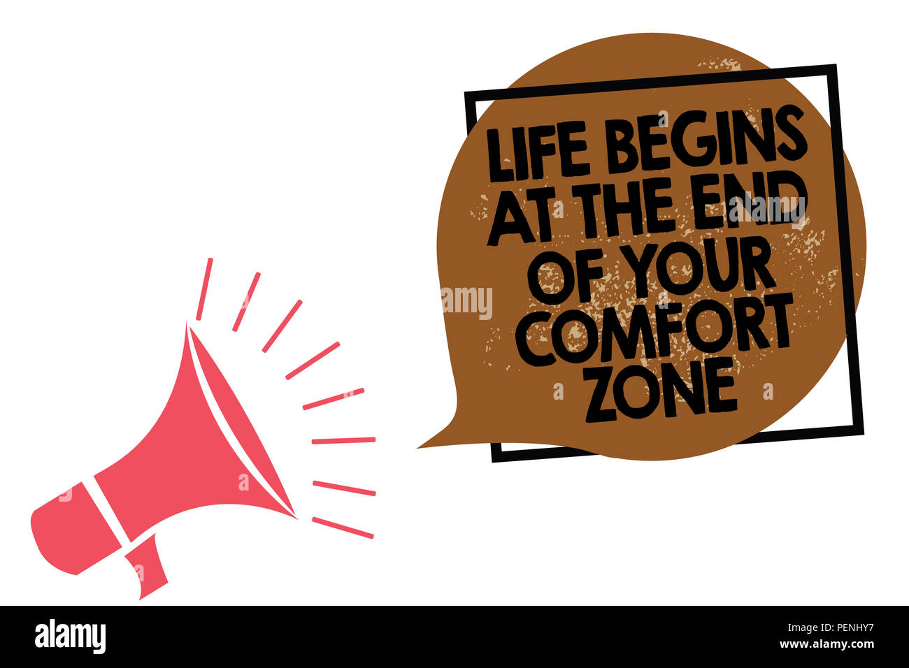 Texte de l'écriture écrit La vie commence à la fin de votre zone de confort. Sens Concept modifier évoluer grandir mégaphone parlant haut-parleur haut scr Banque D'Images