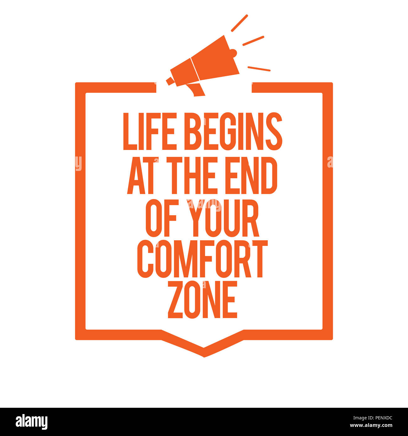 Écrit remarque montrant la vie commence à la fin de votre zone de confort. Photo d'affaires mettant en vedette Faire des changements évoluer grandir mégaphone fram orange haut-parleur Banque D'Images