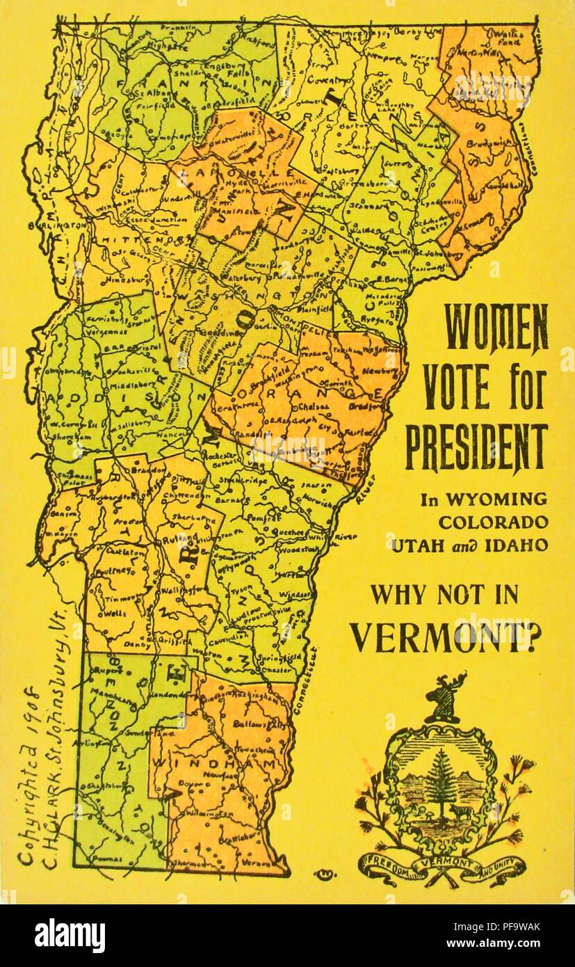 Carte de couleurs, représentant une carte physique et politique de l'état du Vermont, titré "Les femmes votent pour le président dans le Wyoming, Colorado, Utah, Nevada, et pourquoi pas dans le Vermont, ''auteur par CH Clark St Johnsbury, Vermont, et publié pour le marché américain, 1908. () Banque D'Images