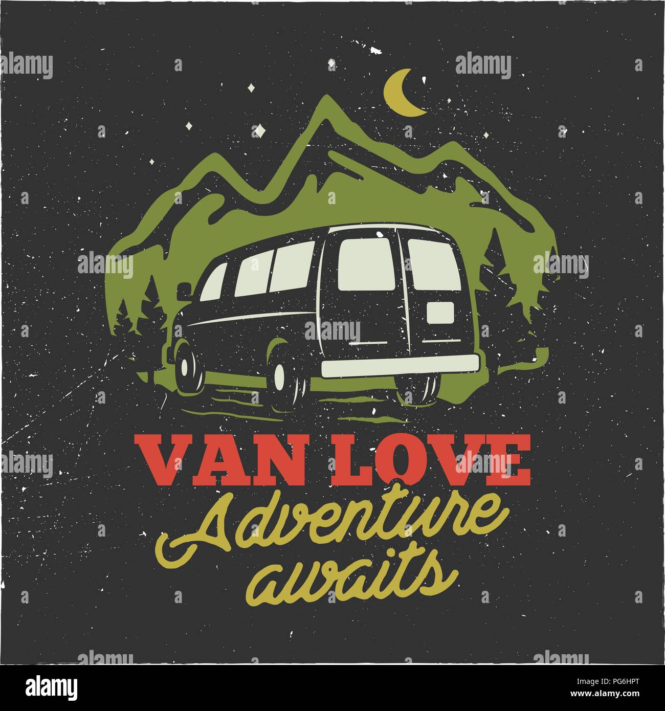 Vintage logo camp dessiné à la main. Van love - adenture citer attend. Heureux dans les montagnes concept. Parfait pour T-shirt, une tasse, un autocollant. Emblème du vecteur Stock isolé sur fond sombre Illustration de Vecteur