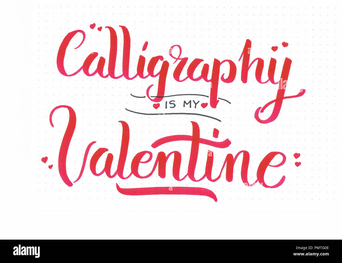 "La calligraphie est ma Valentine' lettrage main romantique inscription en rouge avec un coeur pour la Saint-Valentin Banque D'Images