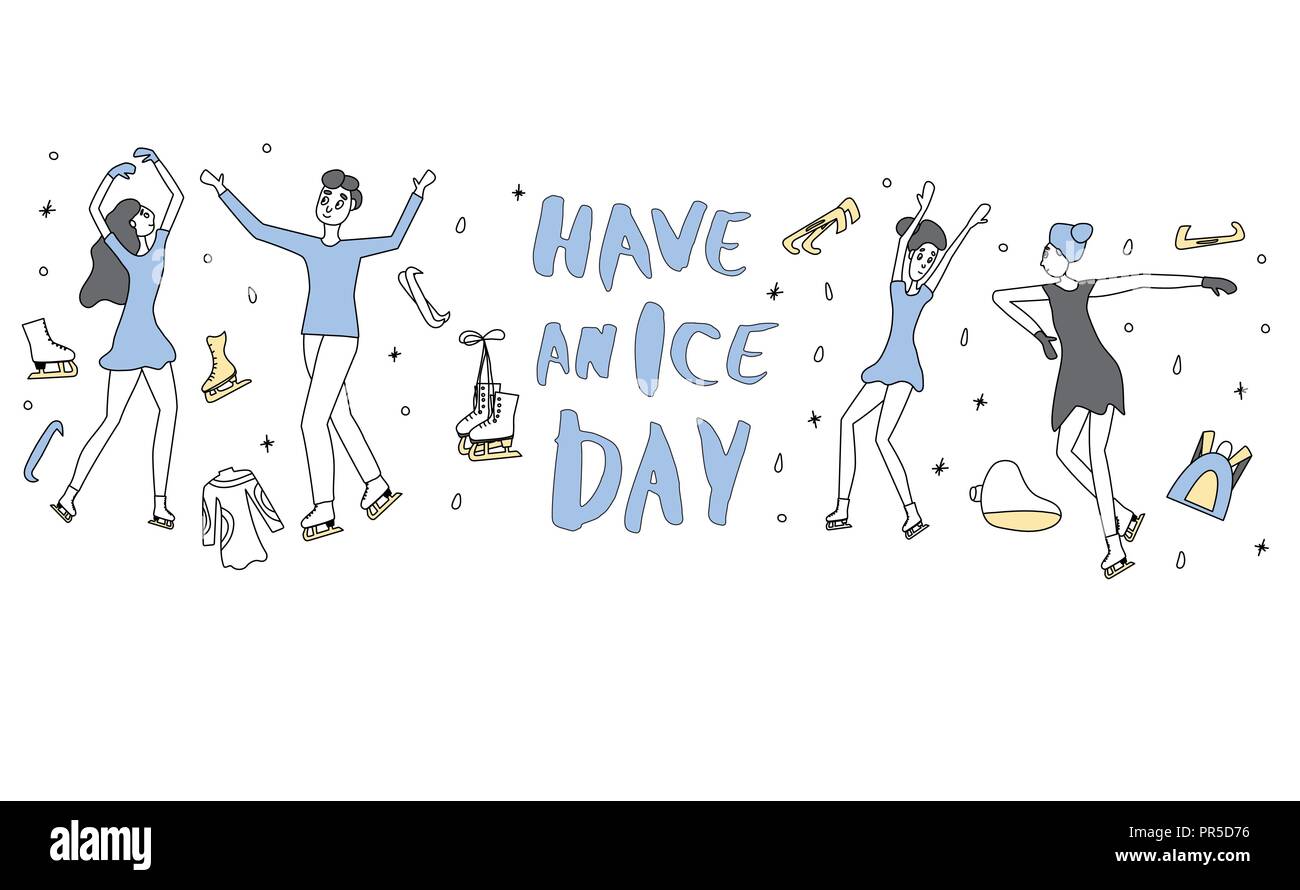 Avoir Une Journee De Glace Citation Concept De Patinage Artistique Patineurs Lettrage Manuscrit Et Decoration Vector Illustration Manuscrite Image Vectorielle Stock Alamy