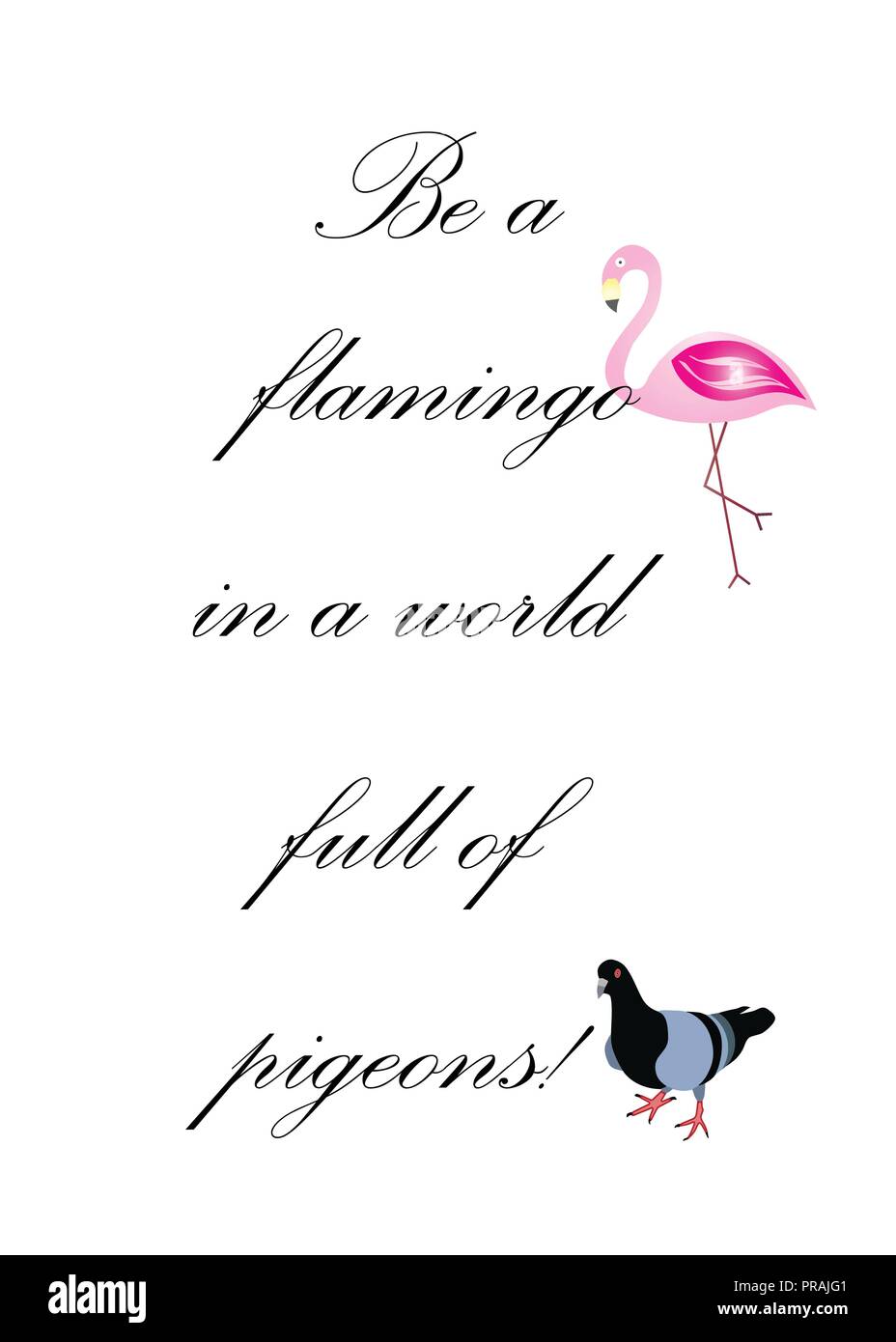 Etre Un Flamant Rose Dans Un Monde Plein De Pigeons Citations Flamingo Poster Vector Image Vectorielle Stock Alamy Etre Un Flamant Rose Dans Un Monde Plein De Pigeons Citations Flamingo Poster Vector Image Vectorielle Stock Alamy
