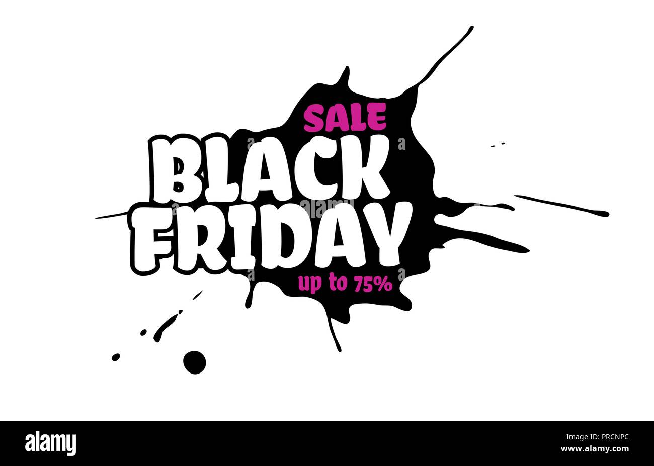 Vector Black Friday vente texte à l'intérieur d'un noir inky blot. Isolé sur fond blanc. Pink jusqu'à 75 pour cent. Logo goutte de peinture élément grunge Illustration de Vecteur