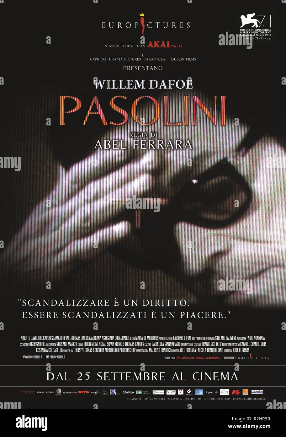 Pasolini Année : 2014 France / Italie / Belgique Réalisateur : Abel Ferrara Willem Dafoe Film poster (IL) Banque D'Images