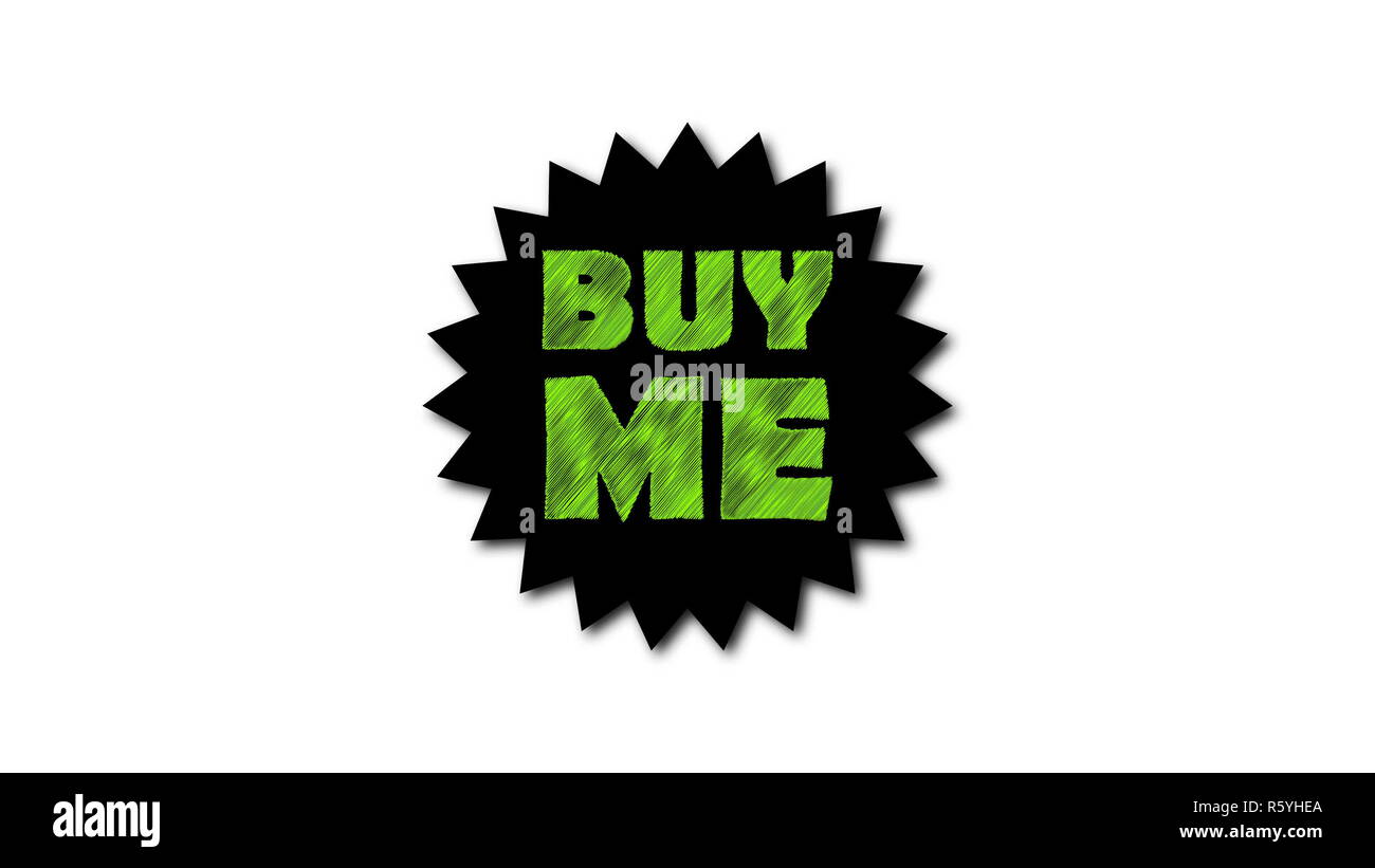 Texte "Achetez-moi" sur fond blanc. Effet Gribouillis Banque D'Images