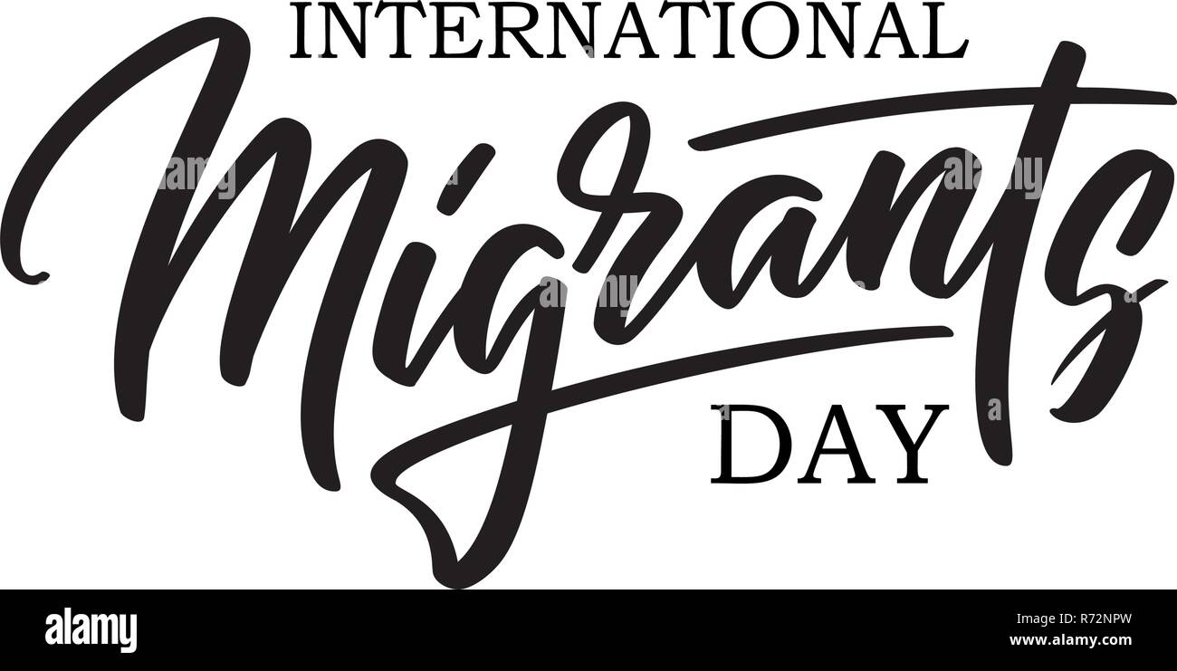 Journée des migrants - texte écrit à la main, typographie, calligraphie, lettres à la main. Illustration de Vecteur