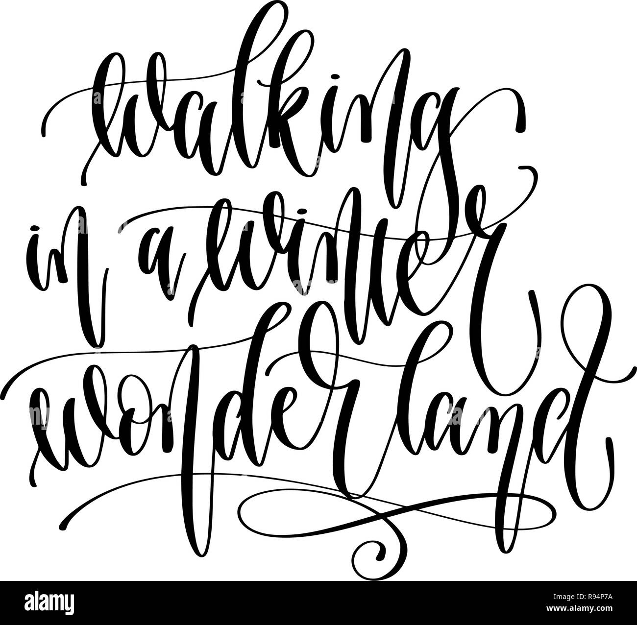 Walking in a Winter Wonderland - lettrage main texte inscription Illustration de Vecteur