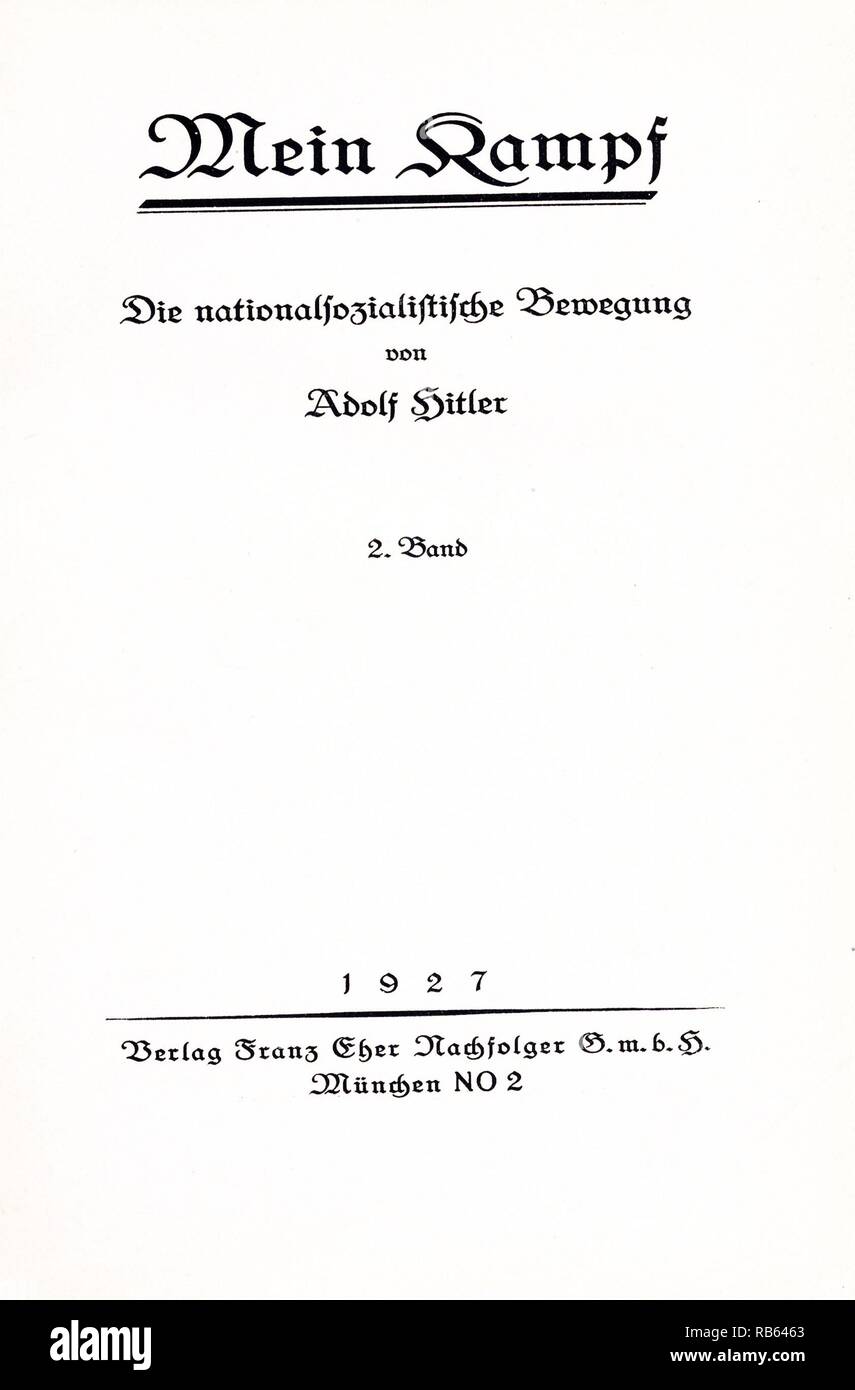 Mein Kampf, 'Mon combat' manifeste autobiographique par leader nazi Adolf Hitler, Volume 1 de Mein Kampf a été publié en 1925 et Volume 2 en 1926 Banque D'Images