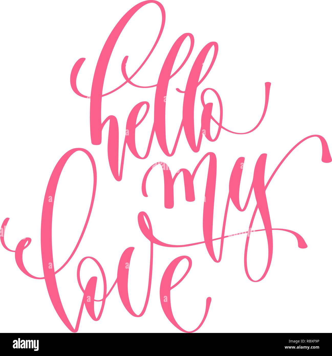 Bonjour mon amour - lettrage main inscription texte à valentines da Illustration de Vecteur