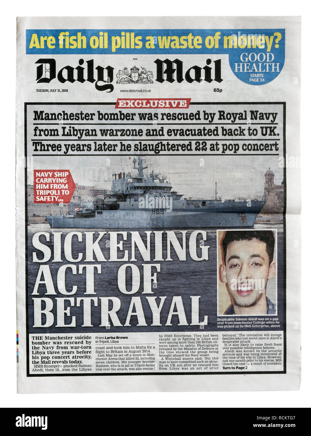 La première page du Daily Mail 31 juillet 2018 avec une ignoble trahison, l'histoire que le concert de Manchester bomber était un immigrant Banque D'Images
