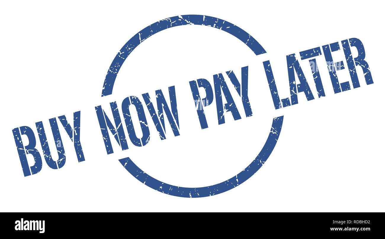 Achetez maintenant, payez plus tard timbre rond bleu Illustration de Vecteur