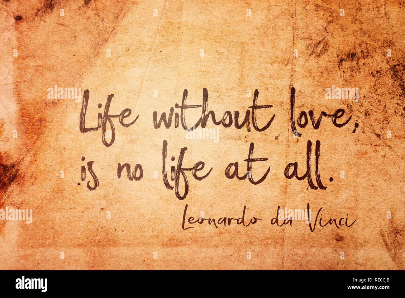 La vie sans amour, n'est pas de vie à tous les anciens - l'artiste italien Leonardo da Vinci citer imprimé sur papier grunge vintage Banque D'Images